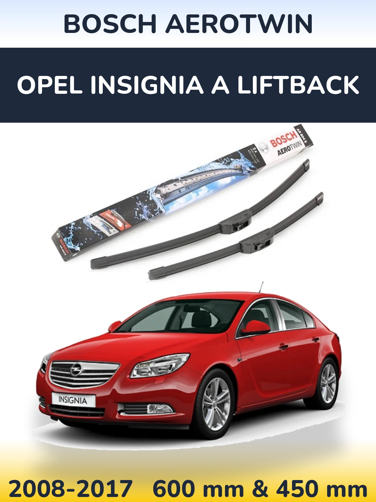 Комплект передних дворников BOSCH AeroTwin 600 & 450 мм для Opel Insignia A liftback 2008-2017