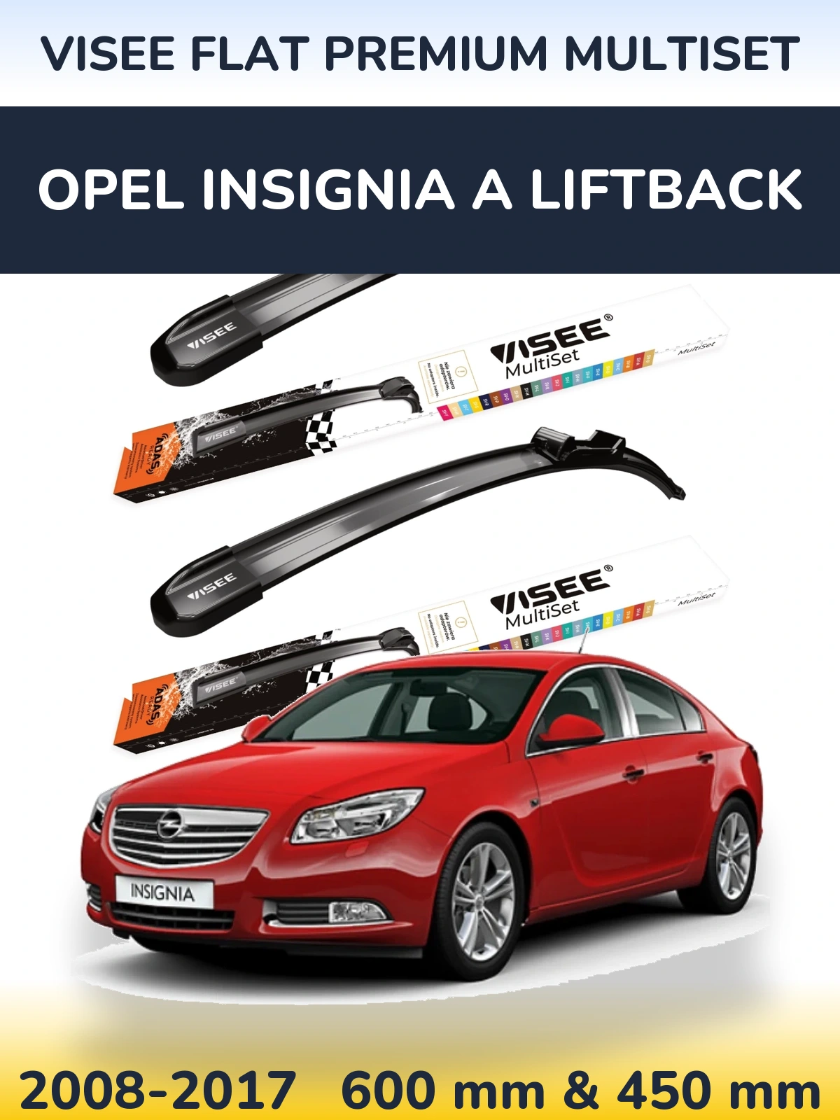 Комплект передних дворников VISEE FLAT PREMIUM MultiSet 600 & 450 мм для Opel Insignia A liftback 2008-2017