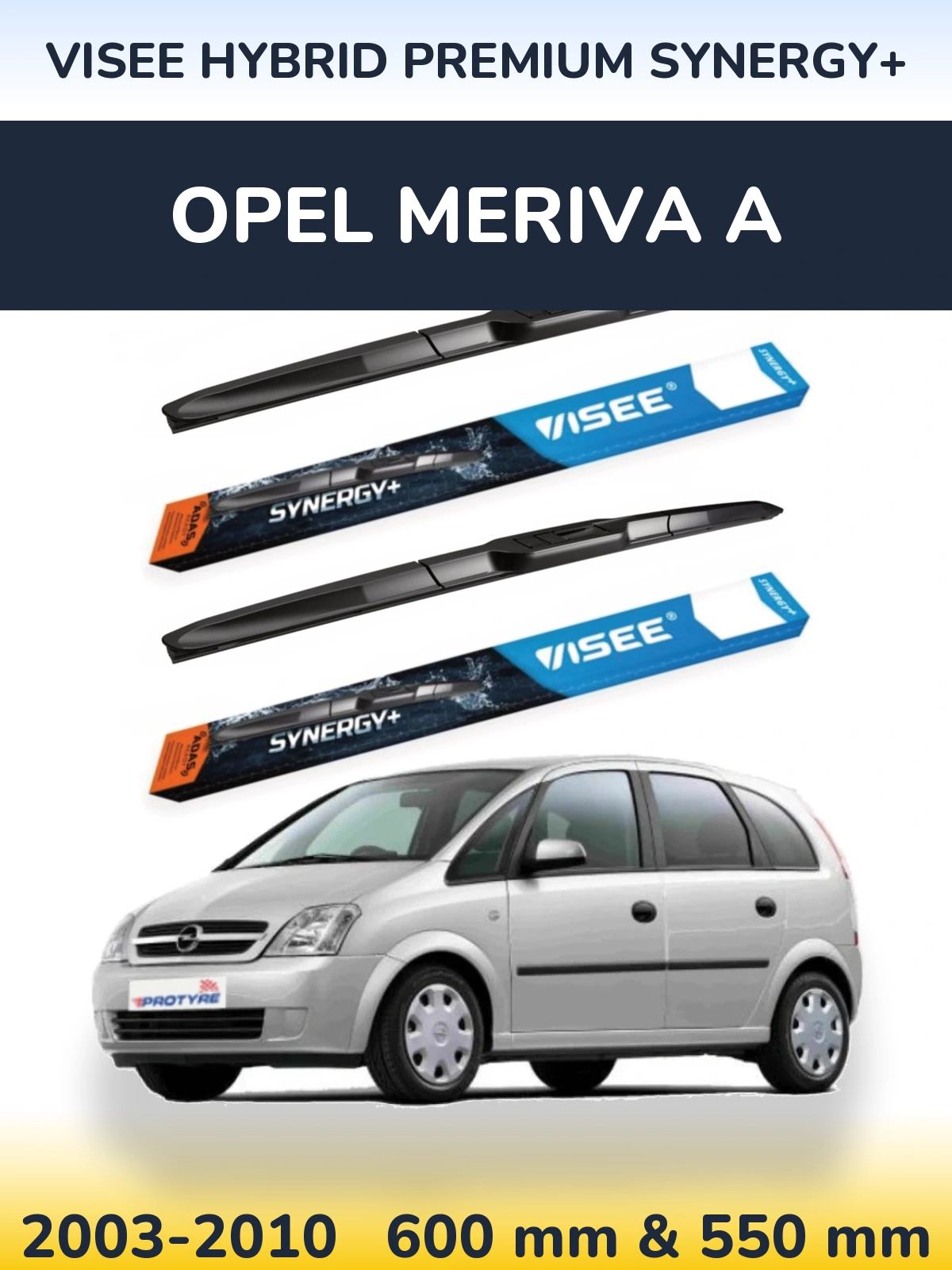 Komplet przednich wycieraczek VISEE HYBRID PREMIUM SYNERGY+ 600 & 550 mm do Opel Meriva A 2003-2010