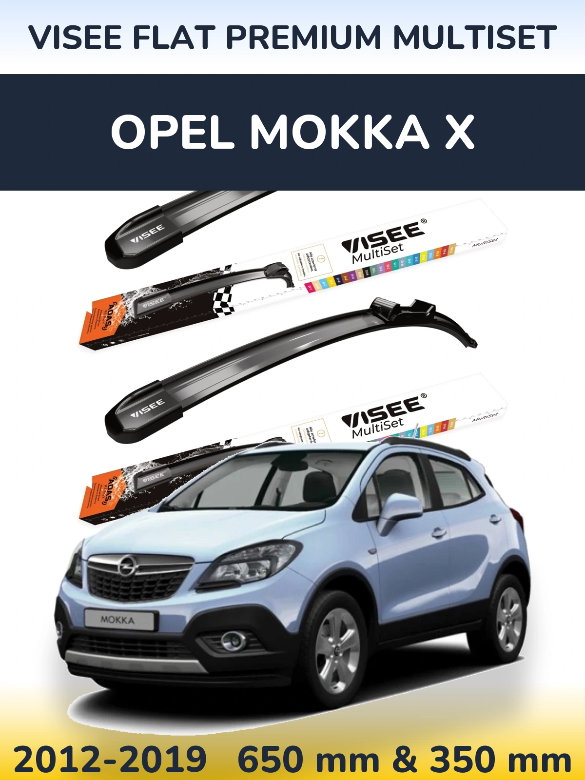 Front wiper blade set VISEE FLAT PREMIUM MultiSet 650 & 350 mm for Opel Mokka X 2012-2019