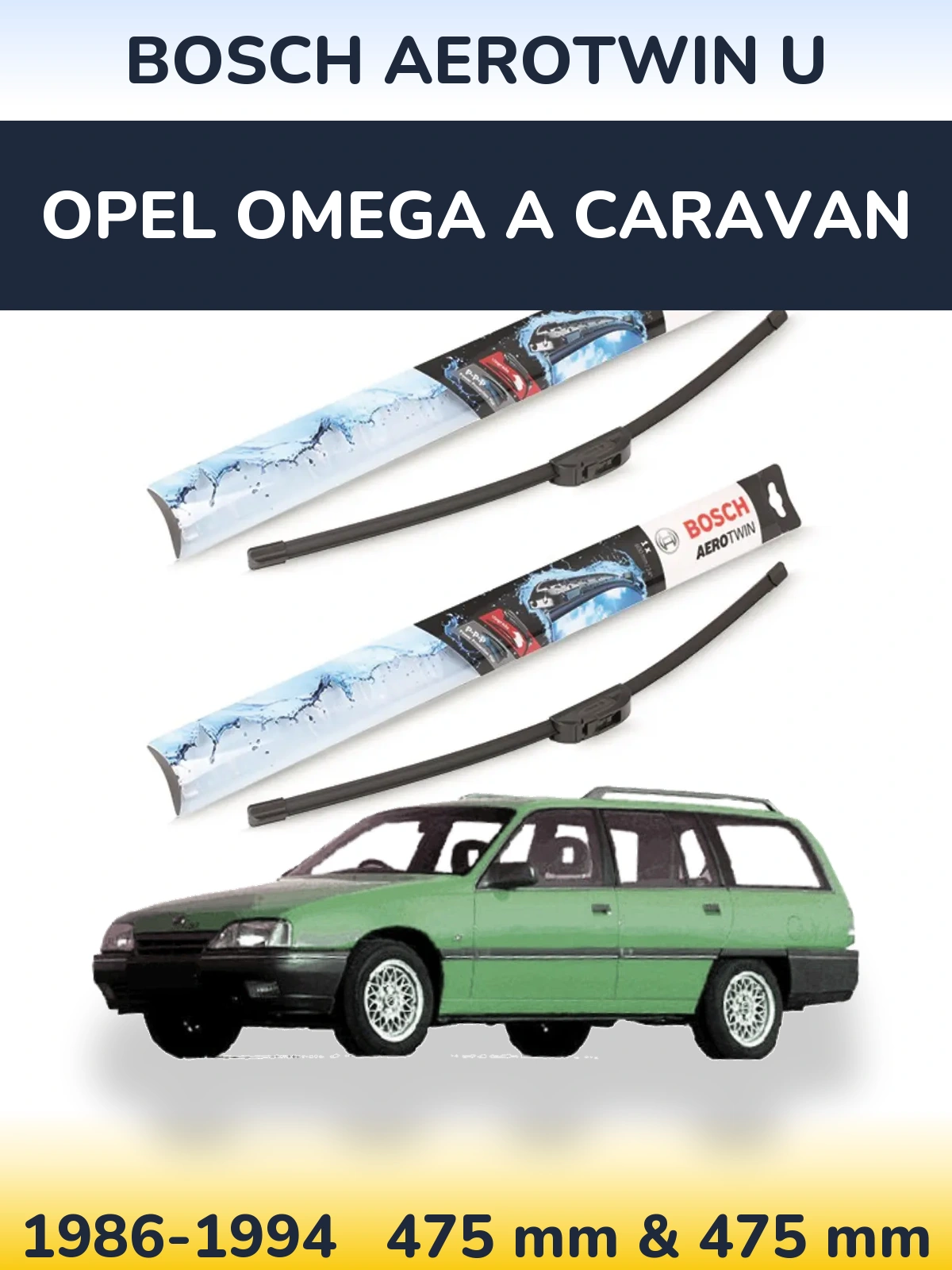 Комплект передних дворников BOSCH AeroTwin U 475 & 475 мм для Opel Omega A Caravan 1986-1994