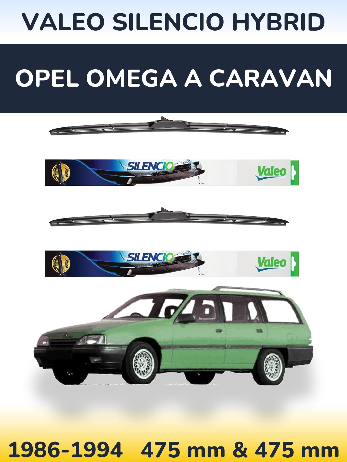 Комплект передних дворников Valeo Silencio Hybrid 475 & 475 мм для Opel Omega A Caravan 1986-1994