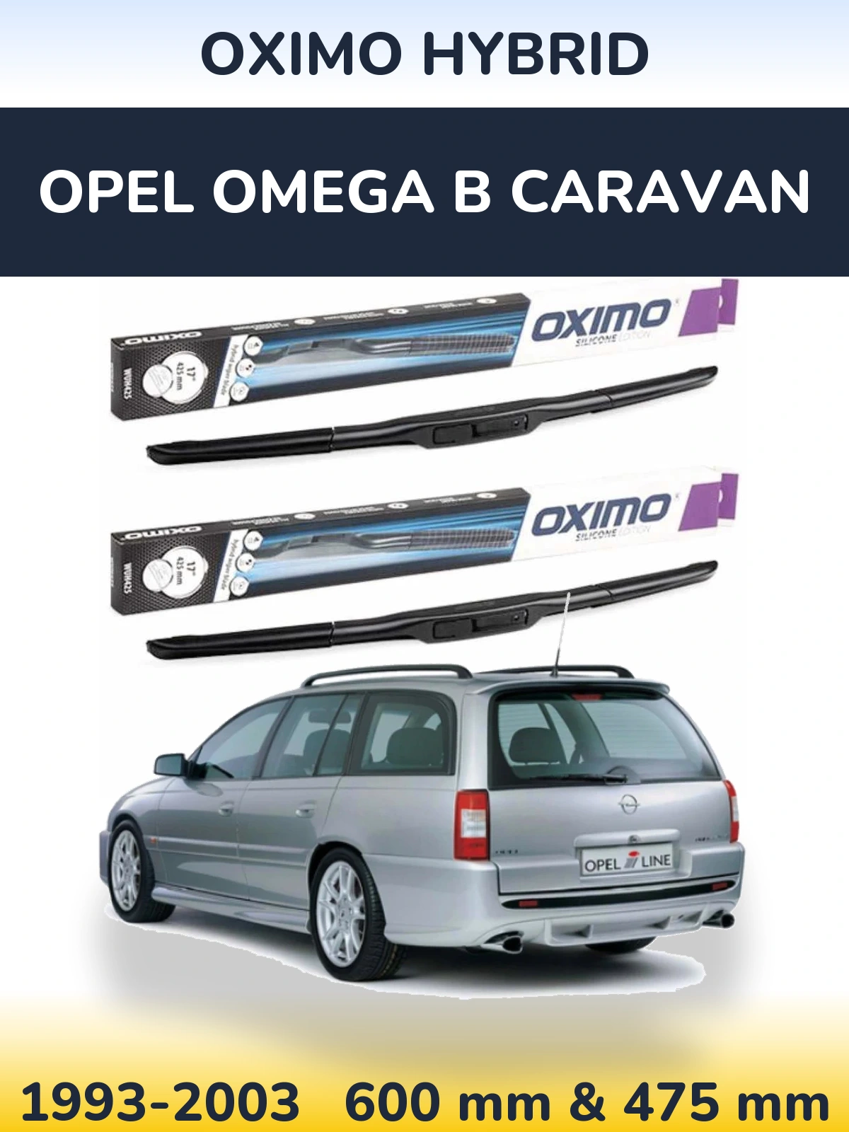Komplet przednich wycieraczek Oximo Hybrid 600 & 475 mm do Opel Omega B Caravan 1993-2003