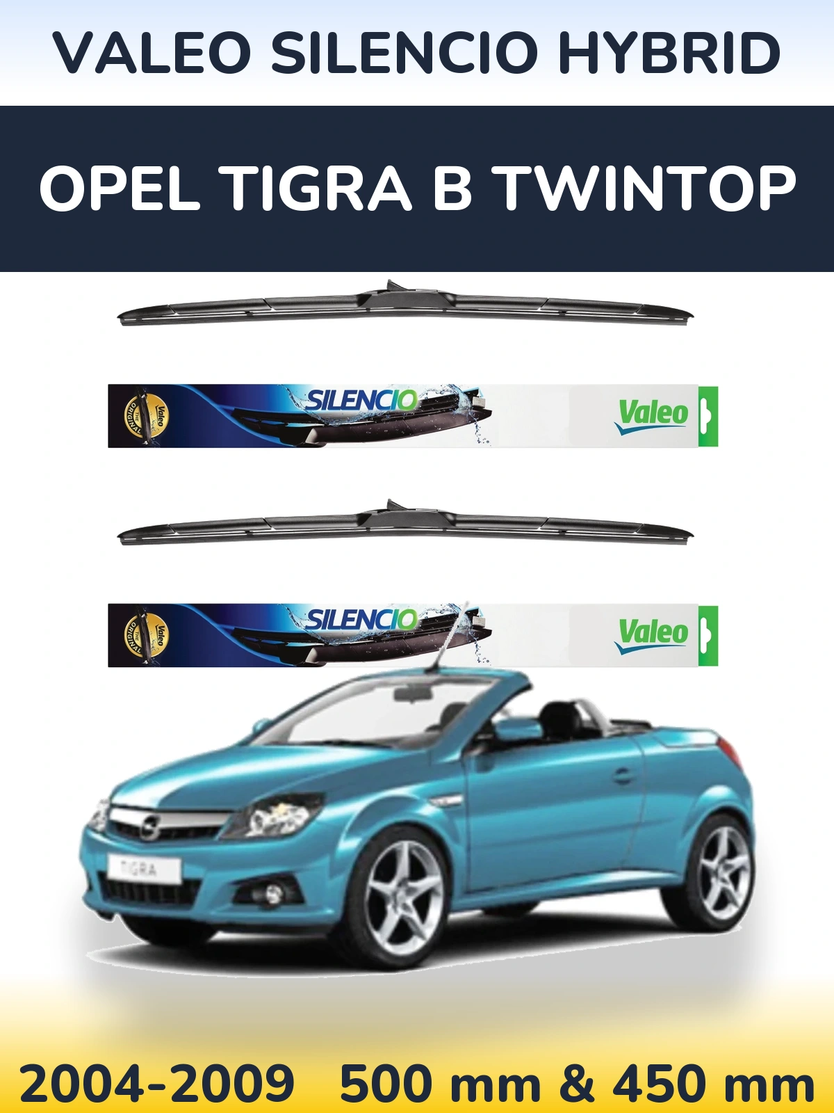 Komplet przednich wycieraczek Valeo Silencio Hybrid 500 & 450 mm do Opel Tigra B TwinTop 2004-2009