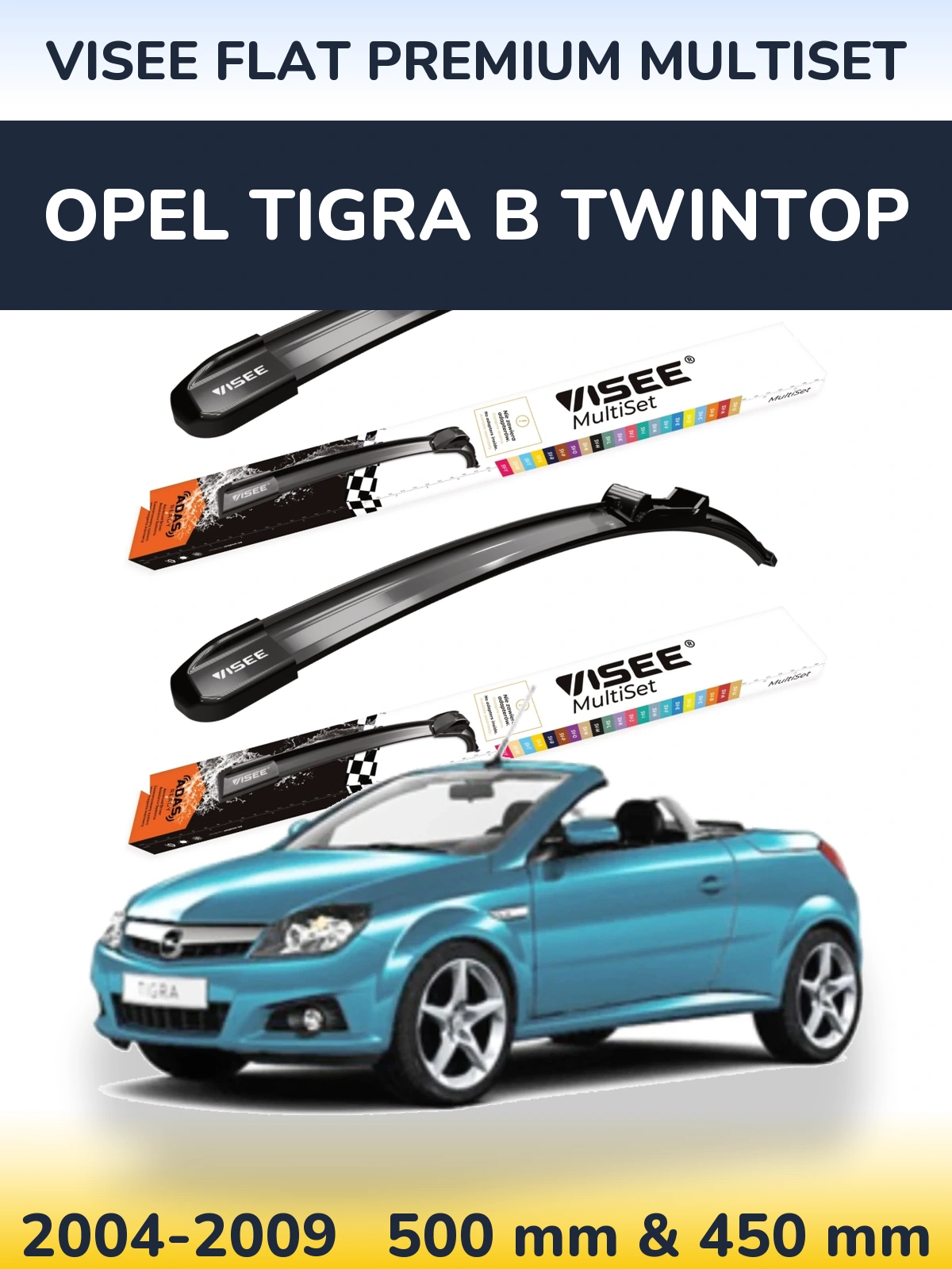 Komplet przednich wycieraczek VISEE FLAT PREMIUM MultiSet 500 & 450 mm do Opel Tigra B TwinTop 2004-2009