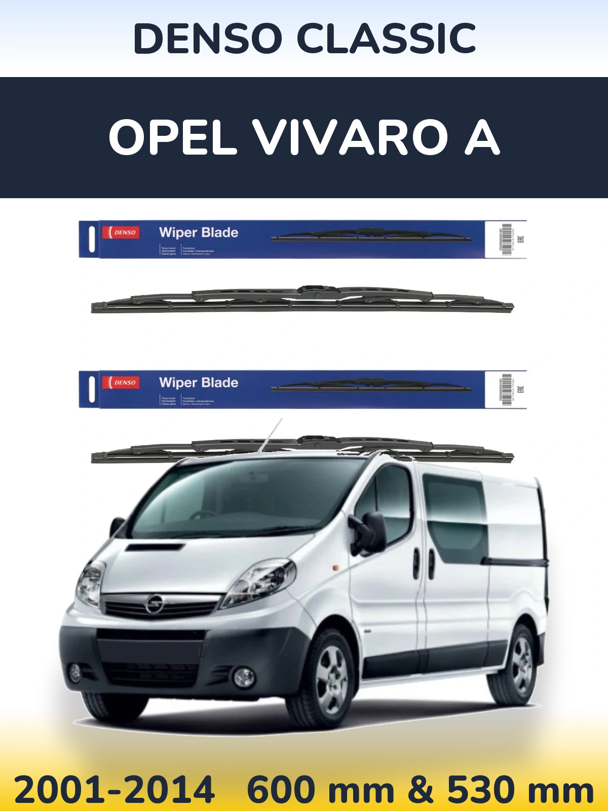 Front wiper blade set Denso Classic 600 & 530 mm for Opel Vivaro A 2001-2014