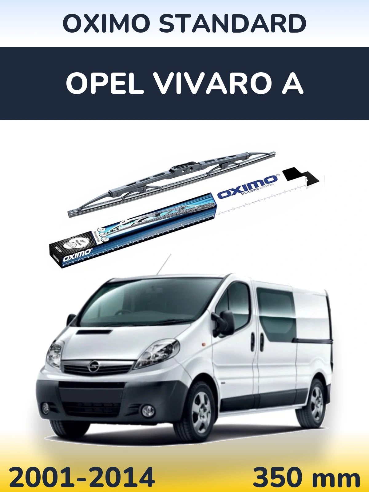 Tylna wycieraczka Oximo Standard 350 mm do Opel Vivaro A 2001-2014