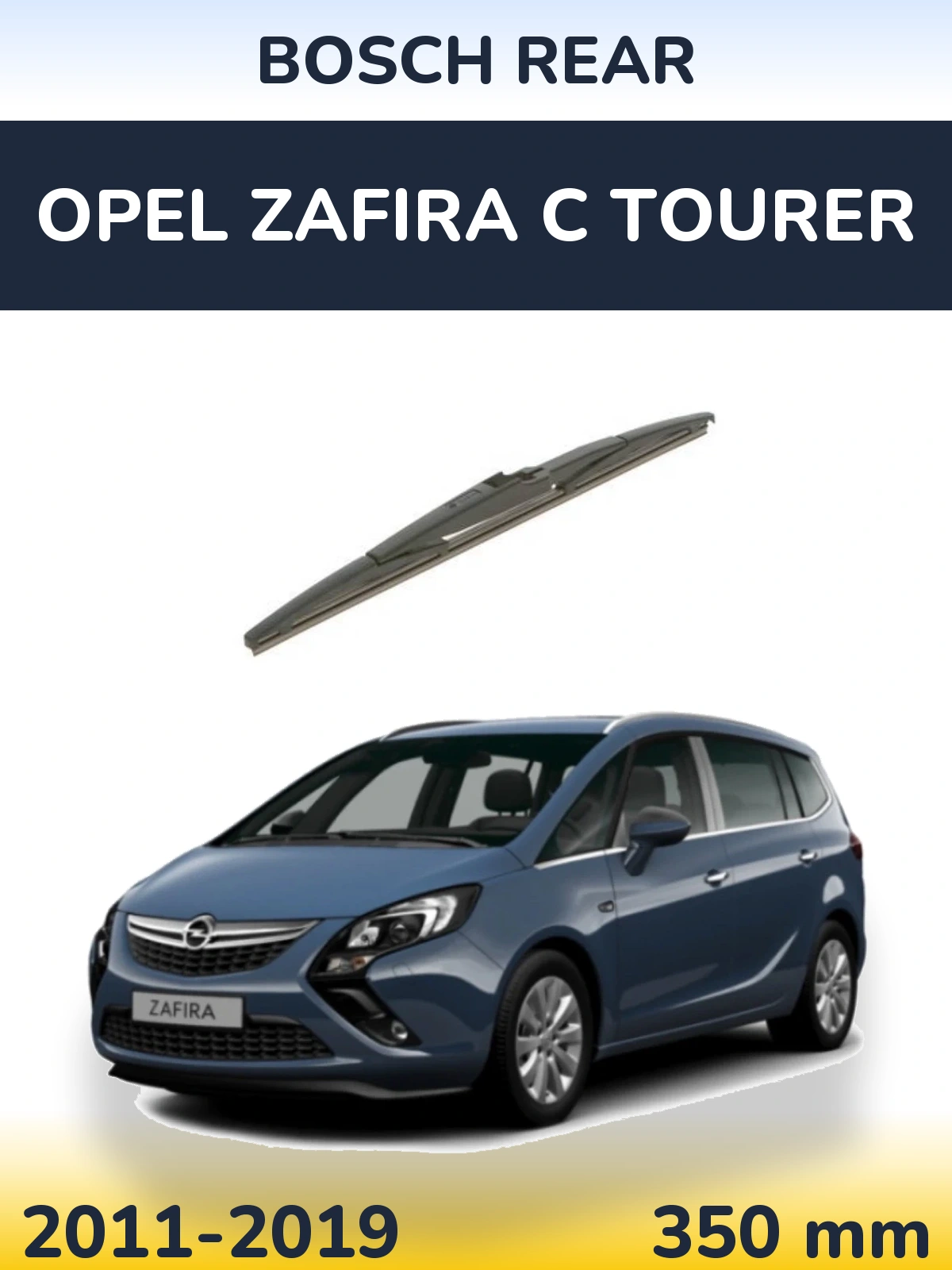 Tylna wycieraczka BOSCH Rear 350 mm do Opel Zafira C Tourer 2011-2019