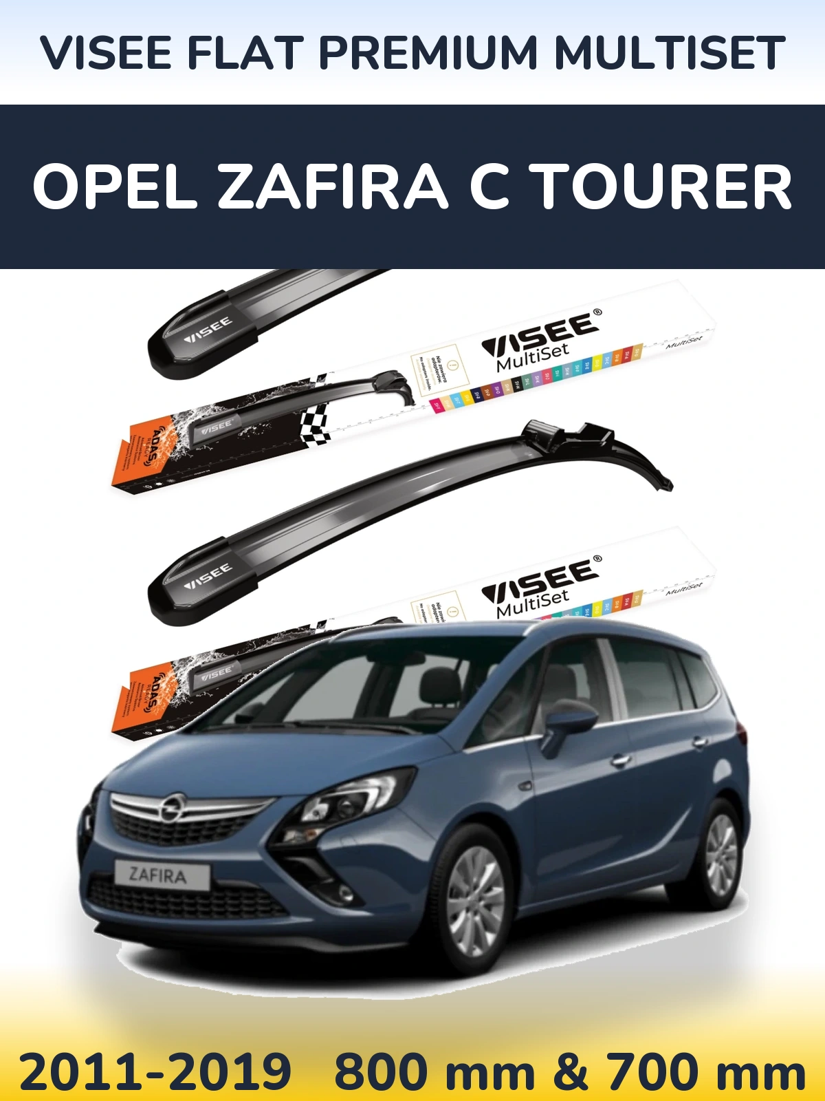 Front wiper blade set VISEE FLAT PREMIUM MultiSet 800 & 700 mm for Opel Zafira C Tourer 2011-2019