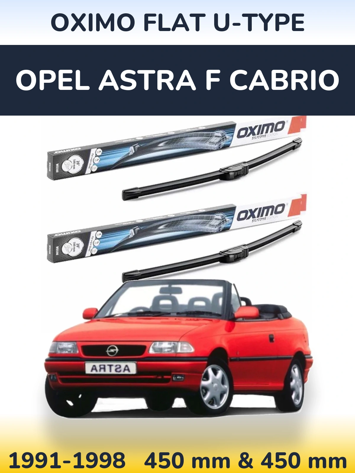 Komplet przednich wycieraczek Oximo Flat U-type 450 & 450 mm do Opel Astra F cabrio 1991-1998
