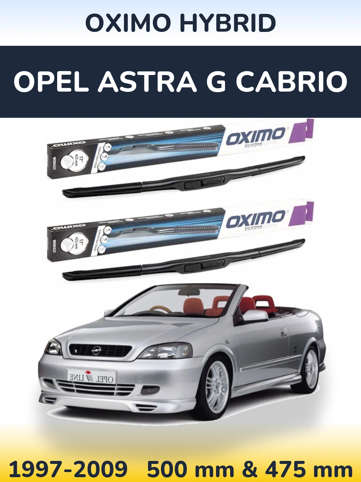 Komplet przednich wycieraczek Oximo Hybrid 500 & 475 mm do Opel Astra G cabrio 1997-2009