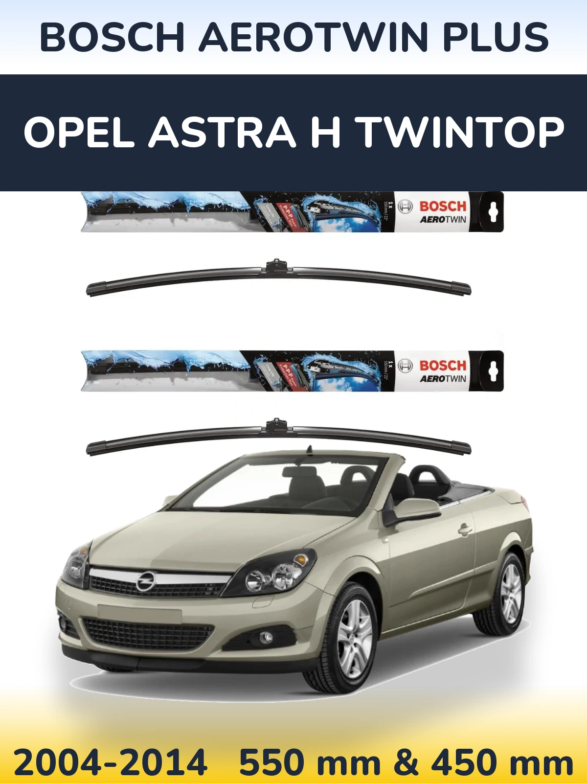 Komplet przednich wycieraczek BOSCH AeroTwin Plus 550 & 450 mm do Opel Astra H TwinTop 2004-2014
