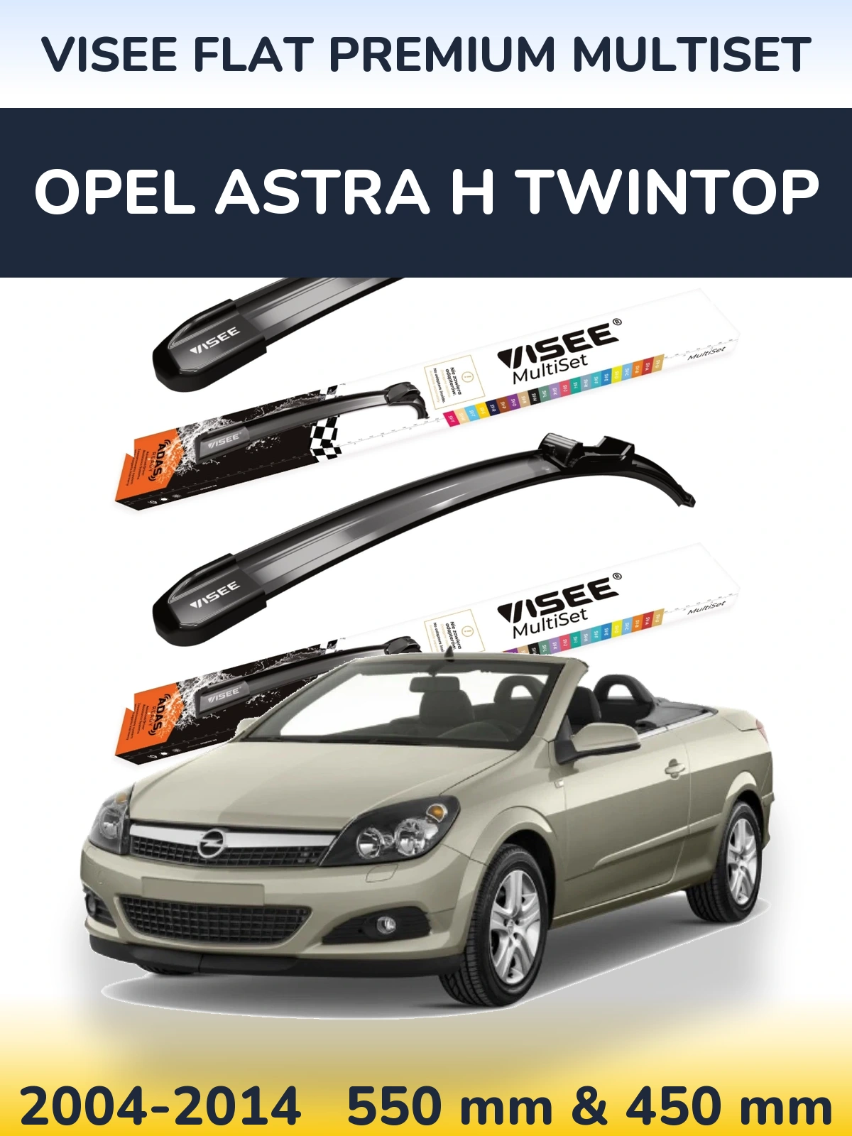 Komplet przednich wycieraczek VISEE FLAT PREMIUM MultiSet 550 & 450 mm do Opel Astra H TwinTop 2004-2014