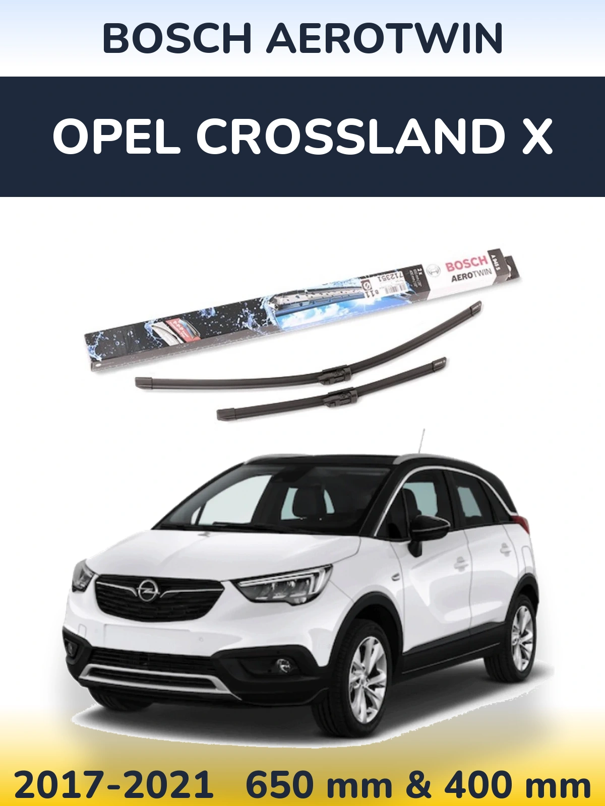 Комплект передних дворников BOSCH AeroTwin 650 & 400 мм для Opel Crossland X 2017-2021