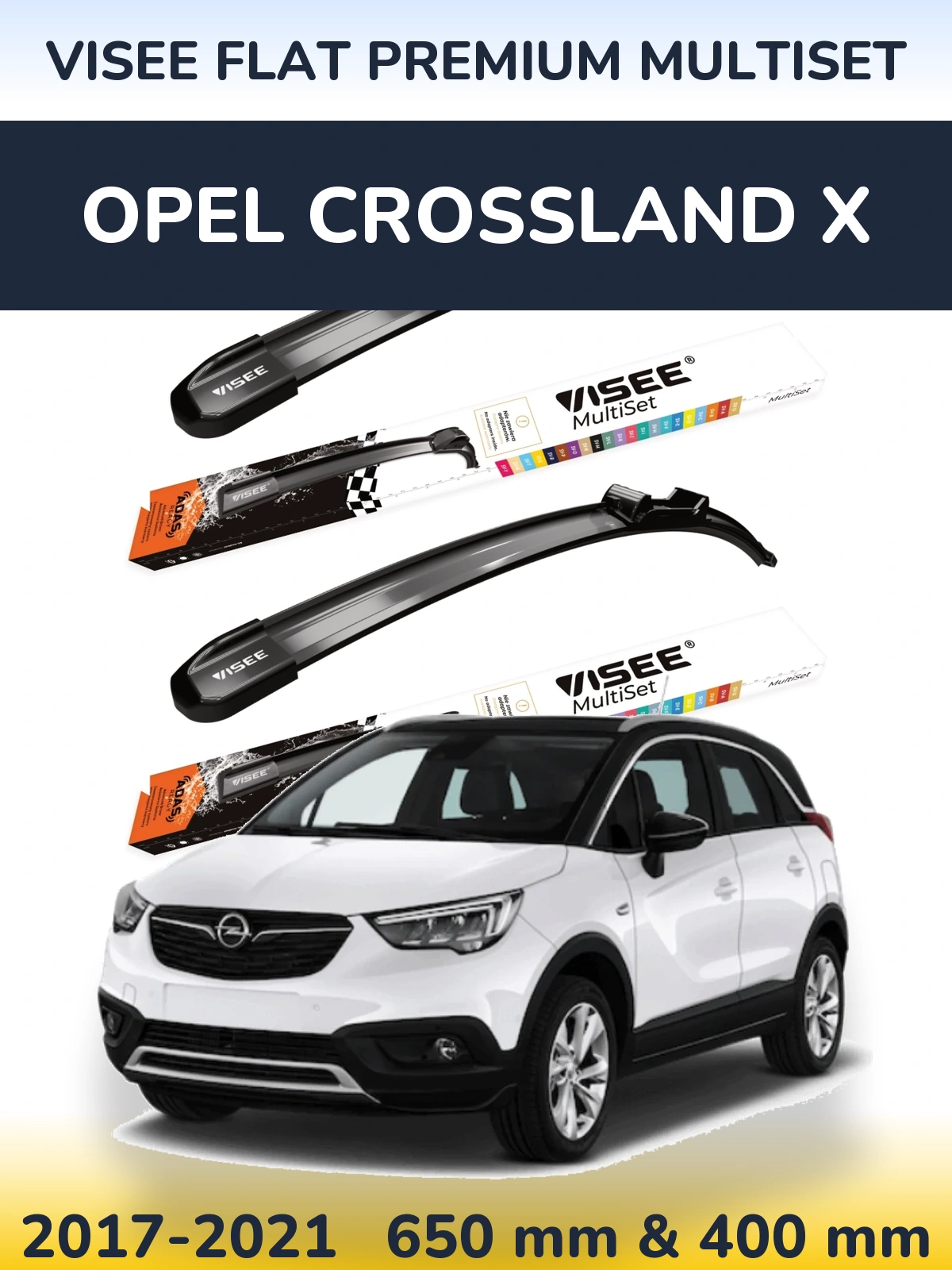 Komplet przednich wycieraczek VISEE FLAT PREMIUM MultiSet 650 & 400 mm do Opel Crossland X 2017-2021