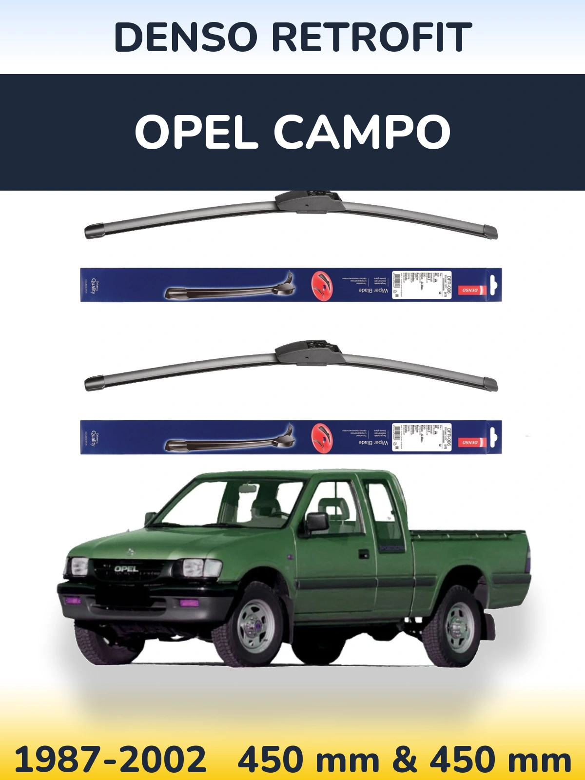 Komplet przednich wycieraczek Denso Retrofit 450 & 450 mm do Opel Campo 1987-2002