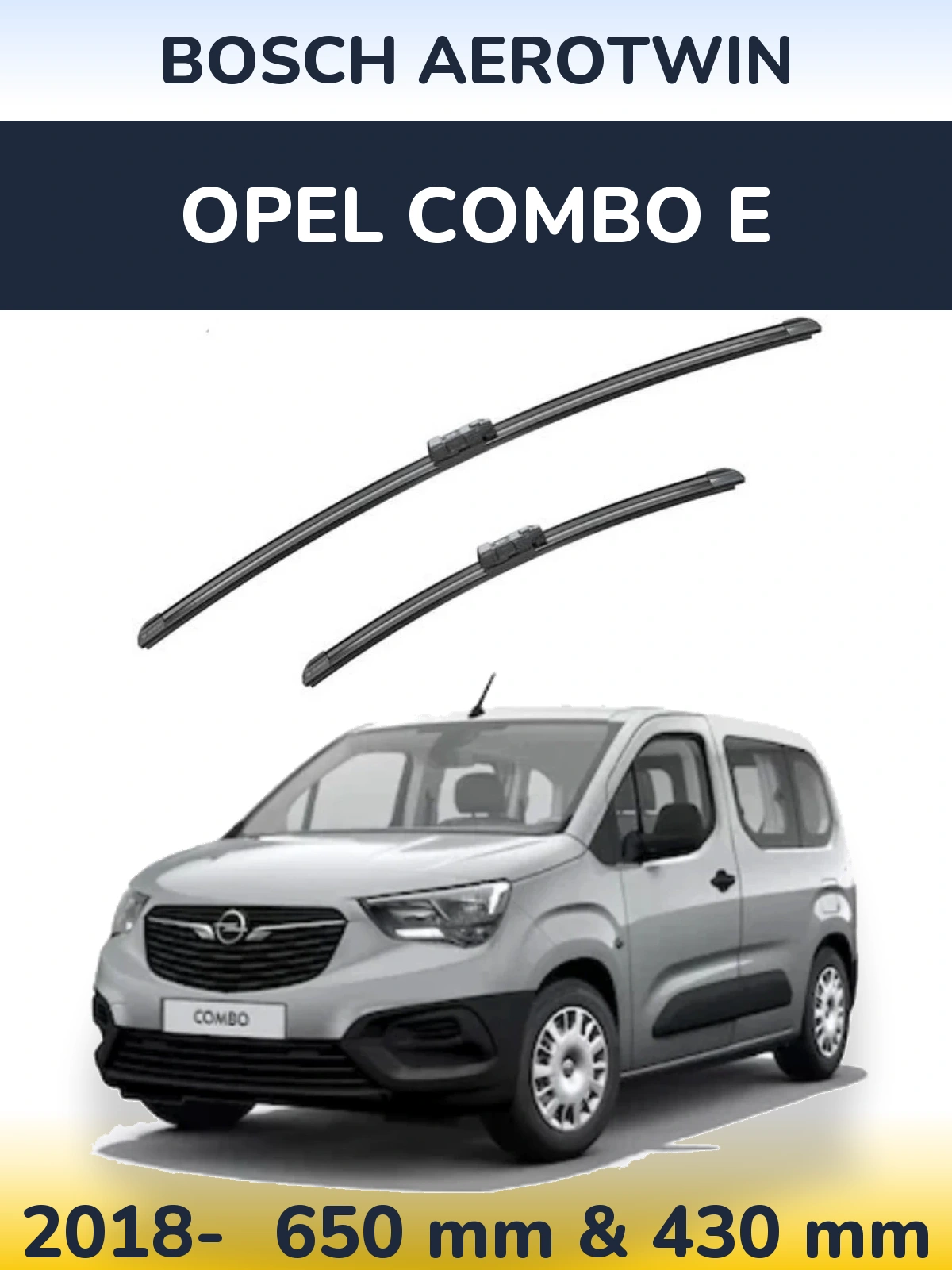 Front wiper blade set BOSCH AeroTwin 650 & 430 mm for Opel Combo E 2018-2026