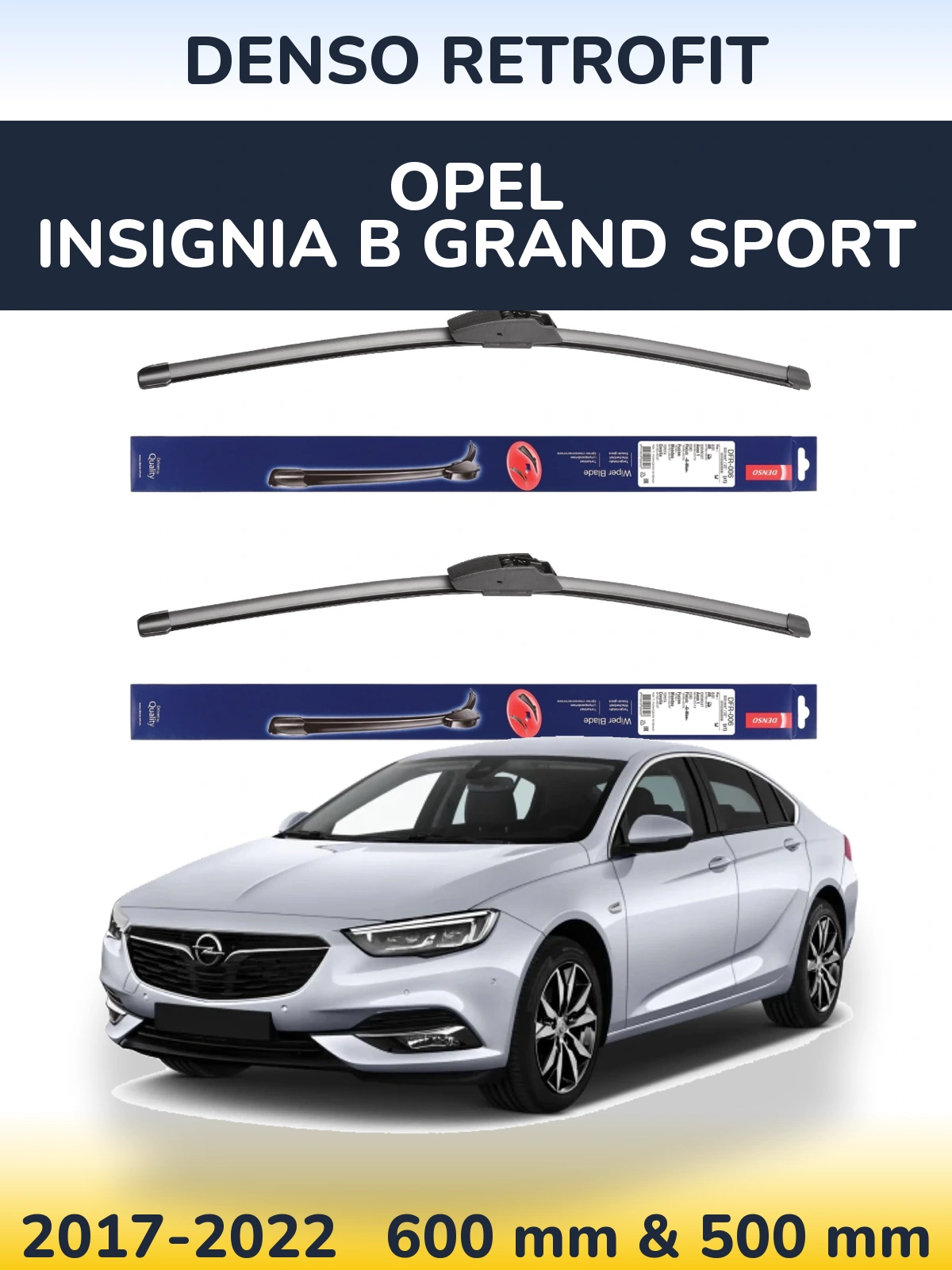 Front wiper blade set Denso Retrofit 600 & 500 mm for Opel Insignia B Grand Sport 2017-2022