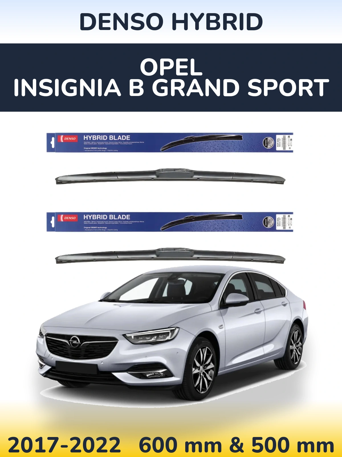 Front wiper blade set Denso Hybrid 600 & 500 mm for Opel Insignia B Grand Sport 2017-2022