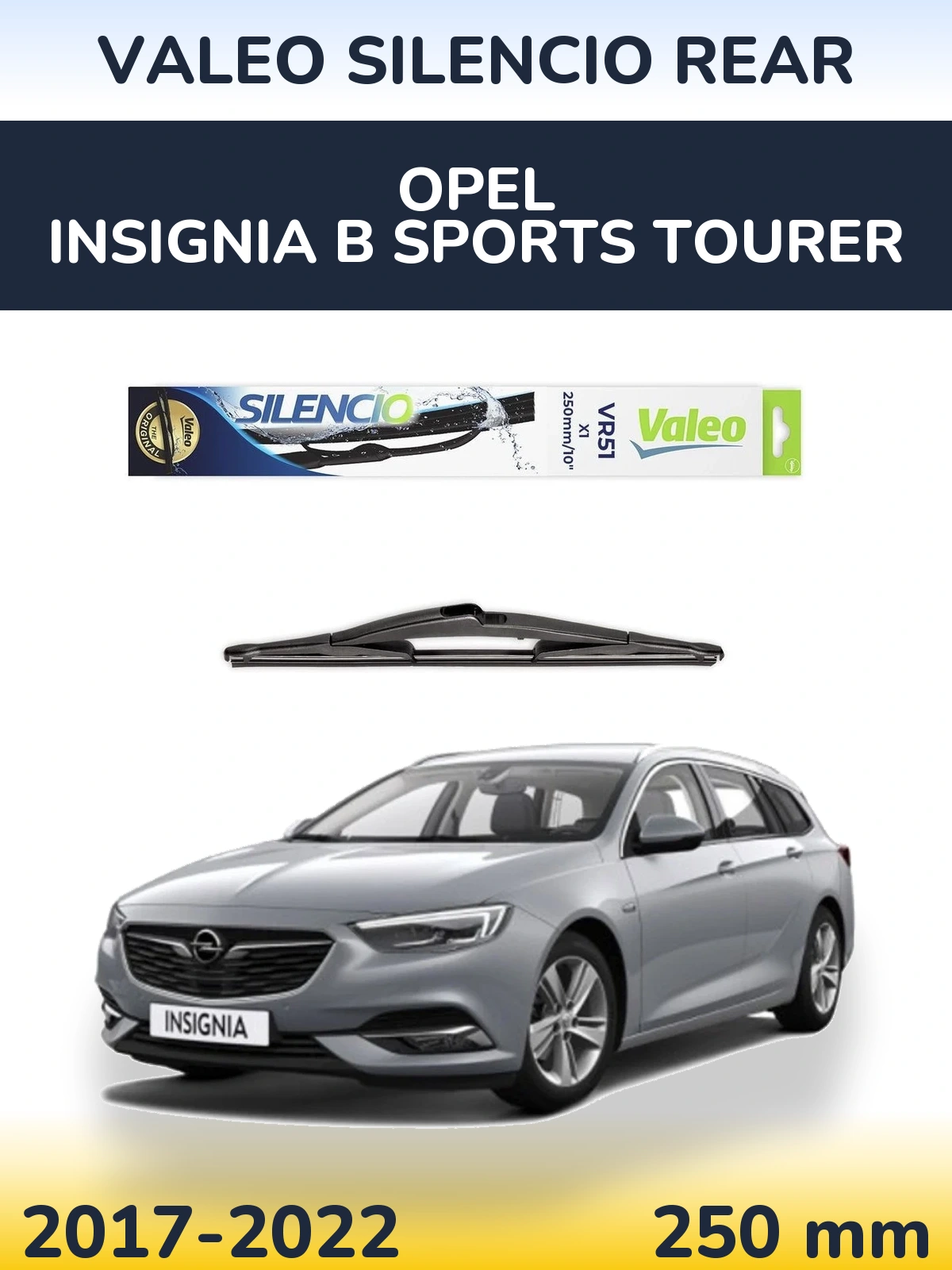 Задний дворник Valeo Silencio Rear 250 мм для Opel Insignia B Sports Tourer 2017-2022