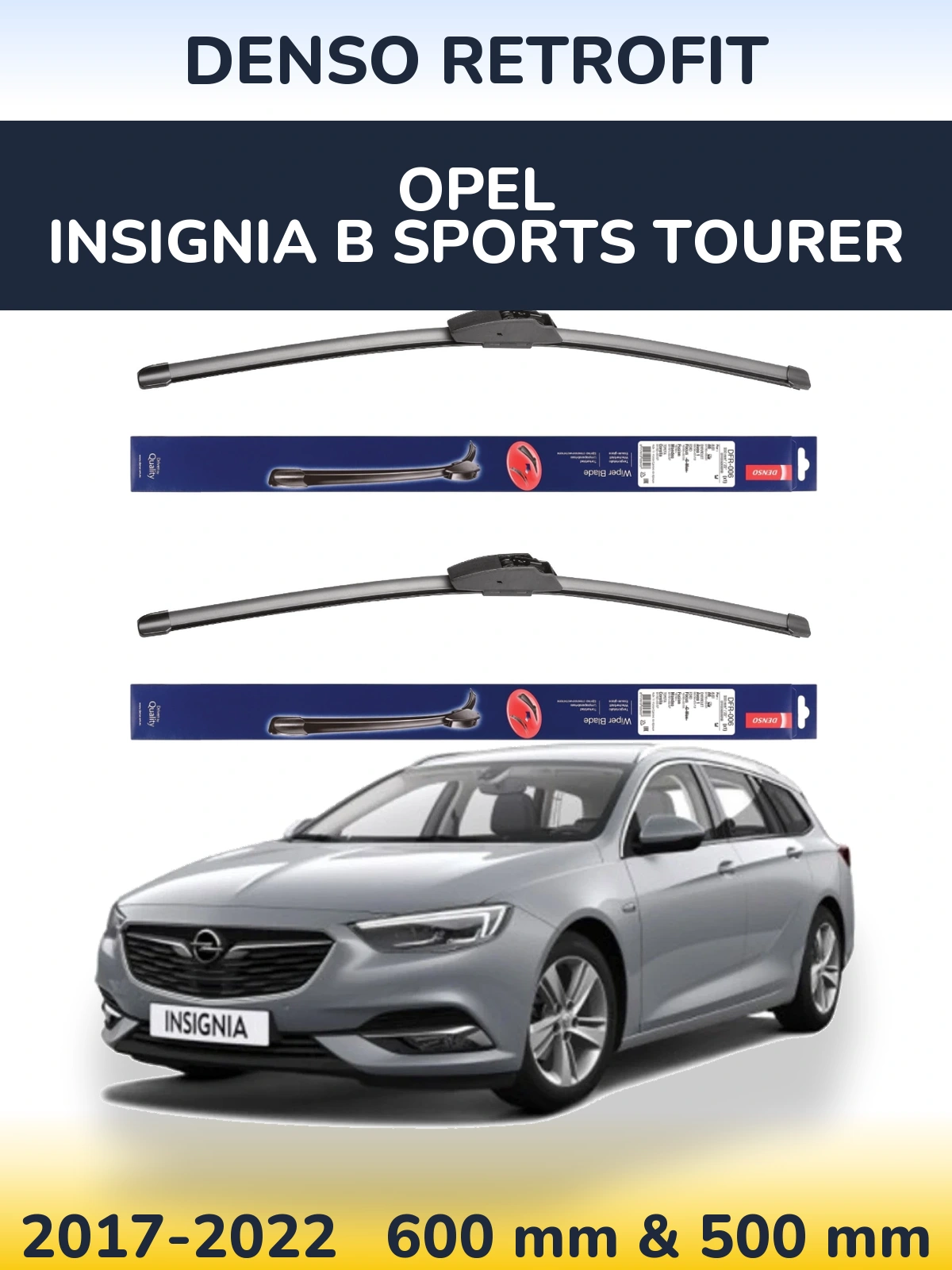 Komplet przednich wycieraczek Denso Retrofit 600 & 500 mm do Opel Insignia B Sports Tourer 2017-2022