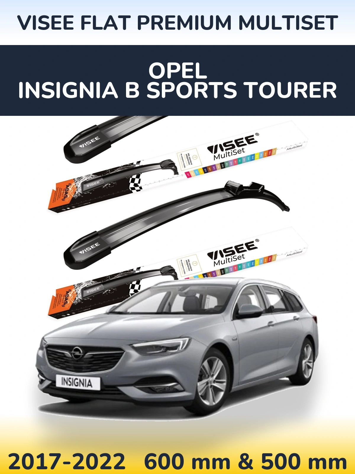 Комплект передних дворников VISEE FLAT PREMIUM MultiSet 600 & 500 мм для Opel Insignia B Sports Tourer 2017-2022