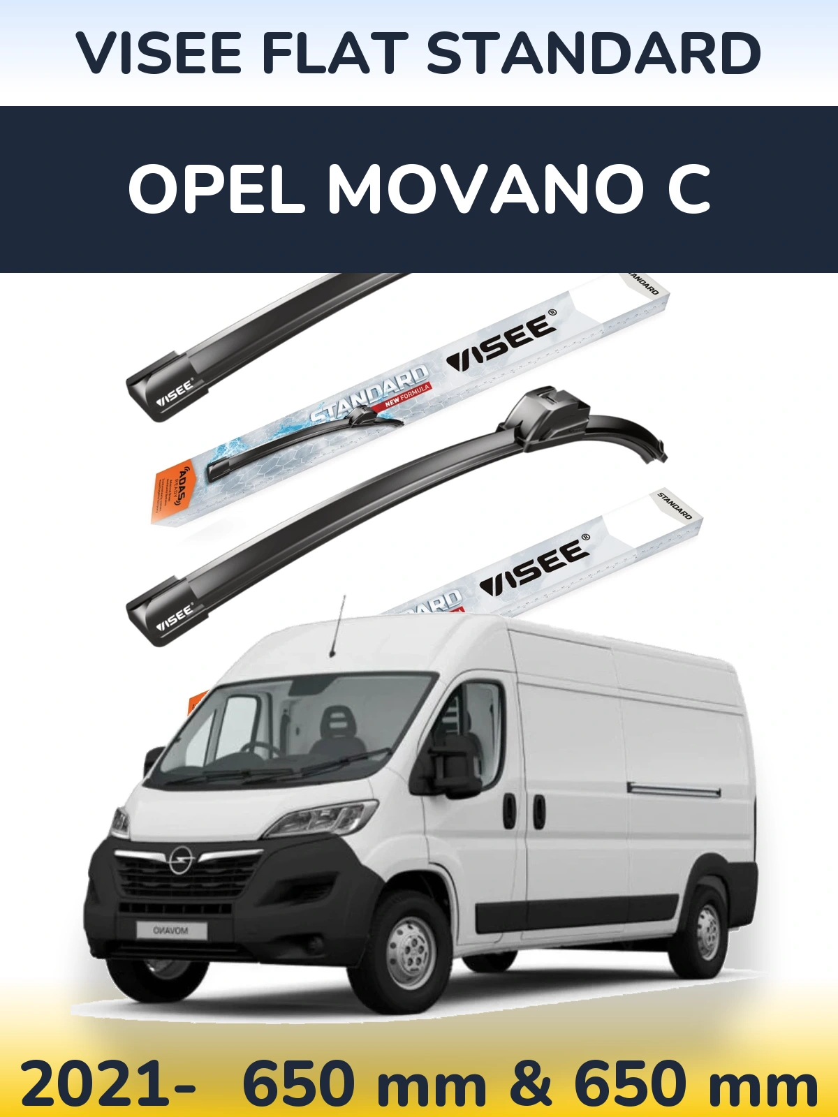 Komplet przednich wycieraczek VISEE FLAT STANDARD 650 & 650 mm do Opel Movano C 2021-2026