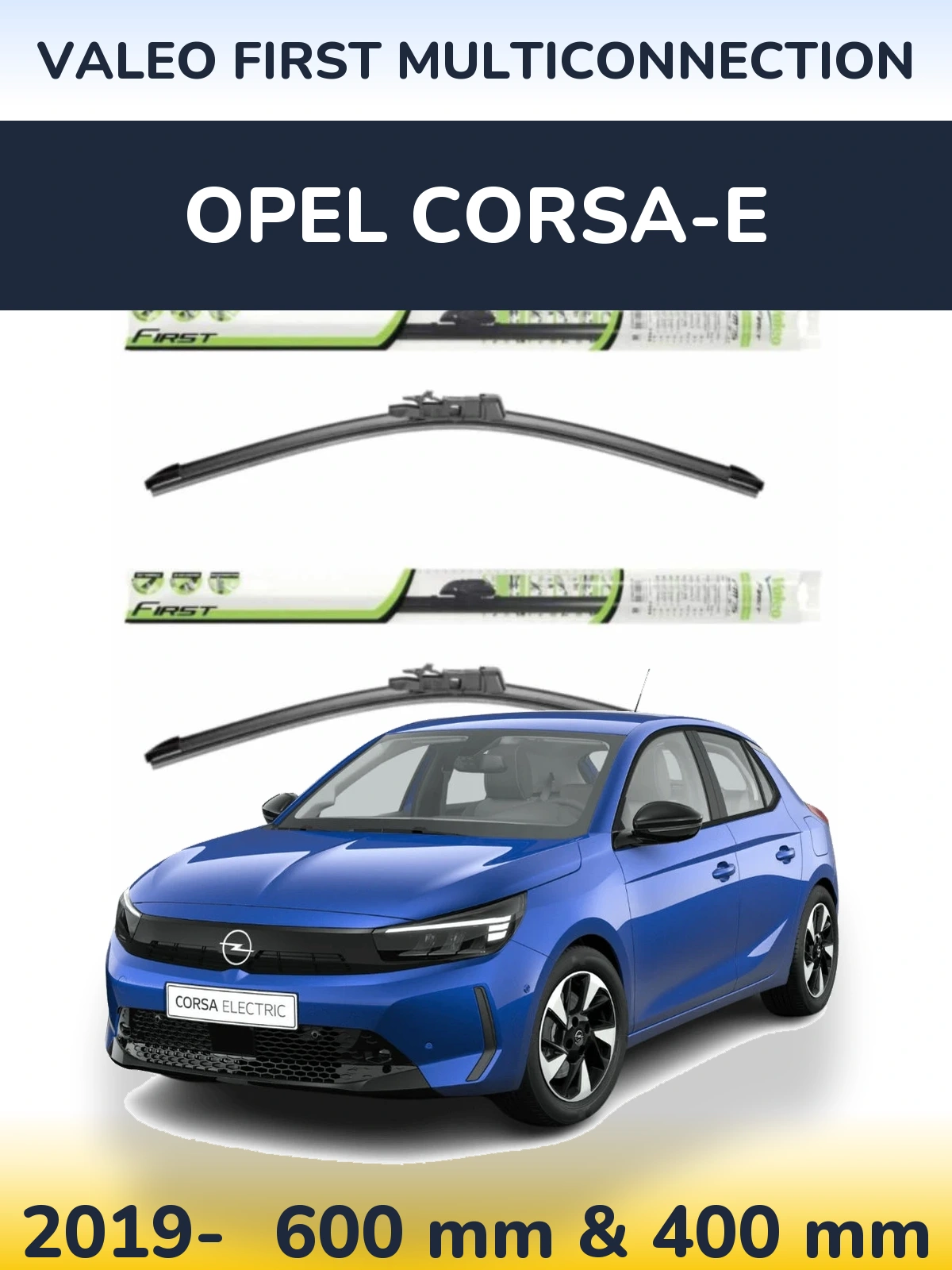 Komplet przednich wycieraczek Valeo First MultiConnection 600 & 400 mm do Opel Corsa-e 2019-2026