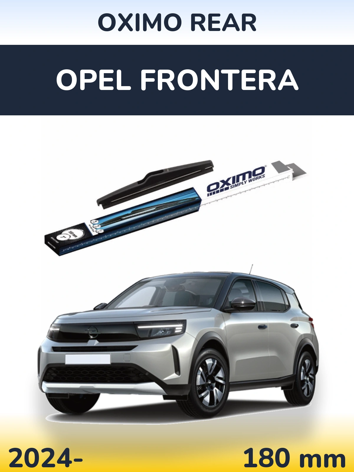 Rear wiper blade Oximo Rear 180 mm for Opel Frontera 2024-2026