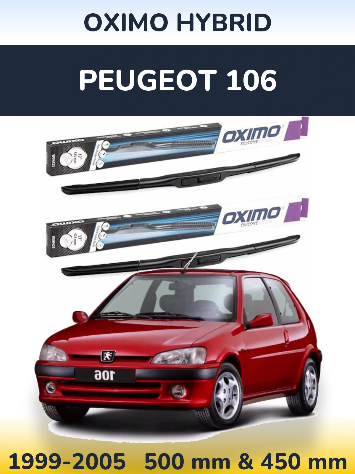 Front wiper blade set Oximo Hybrid 500 & 450 mm for Peugeot 106 1999-2005