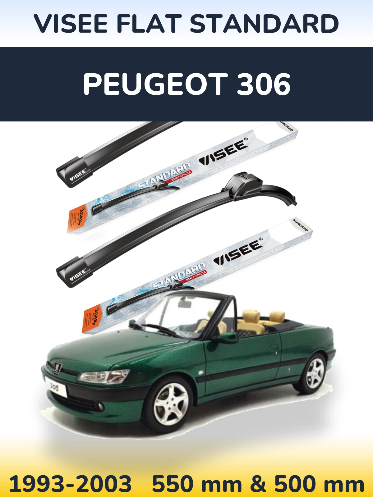Komplet przednich wycieraczek VISEE FLAT STANDARD 550 & 500 mm do Peugeot 306 1993-2003