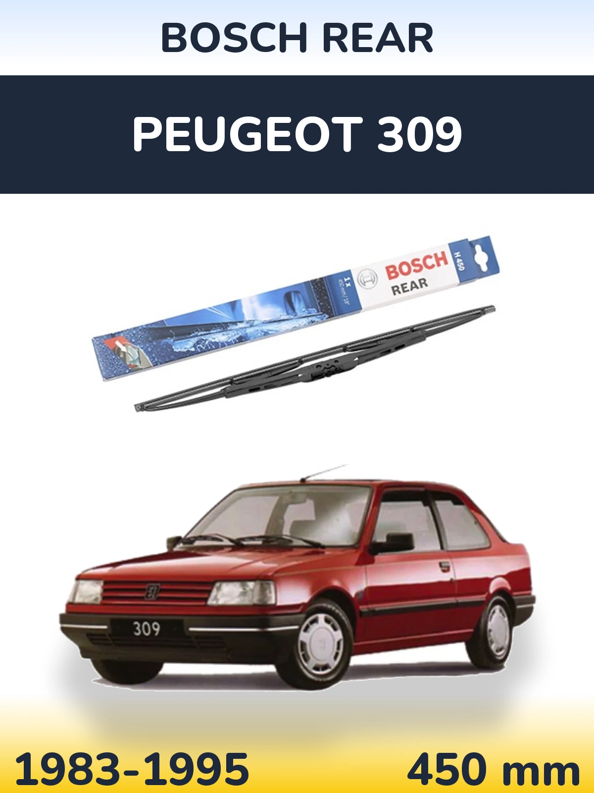 Tylna wycieraczka BOSCH Rear 450 mm do Peugeot 309 1983-1995