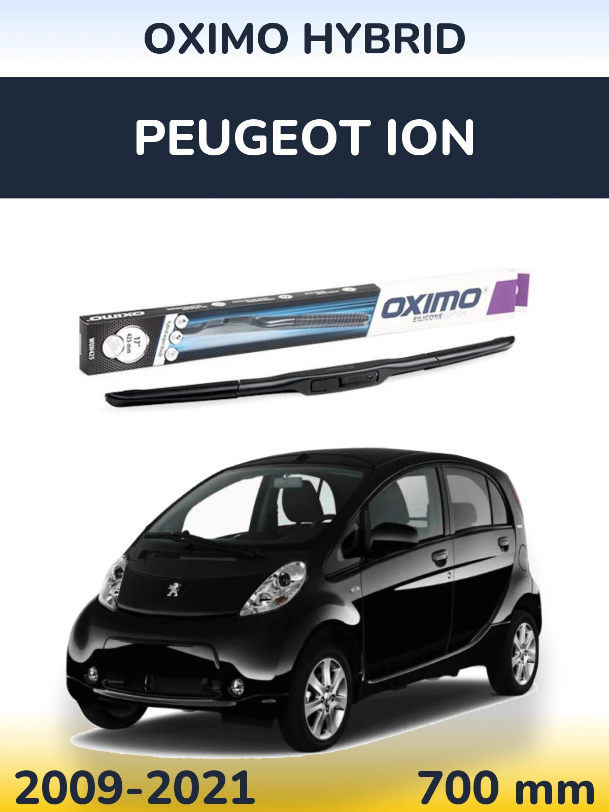 Przednia wycieraczka Oximo Hybrid 700 mm do Peugeot iOn 2009-2021
