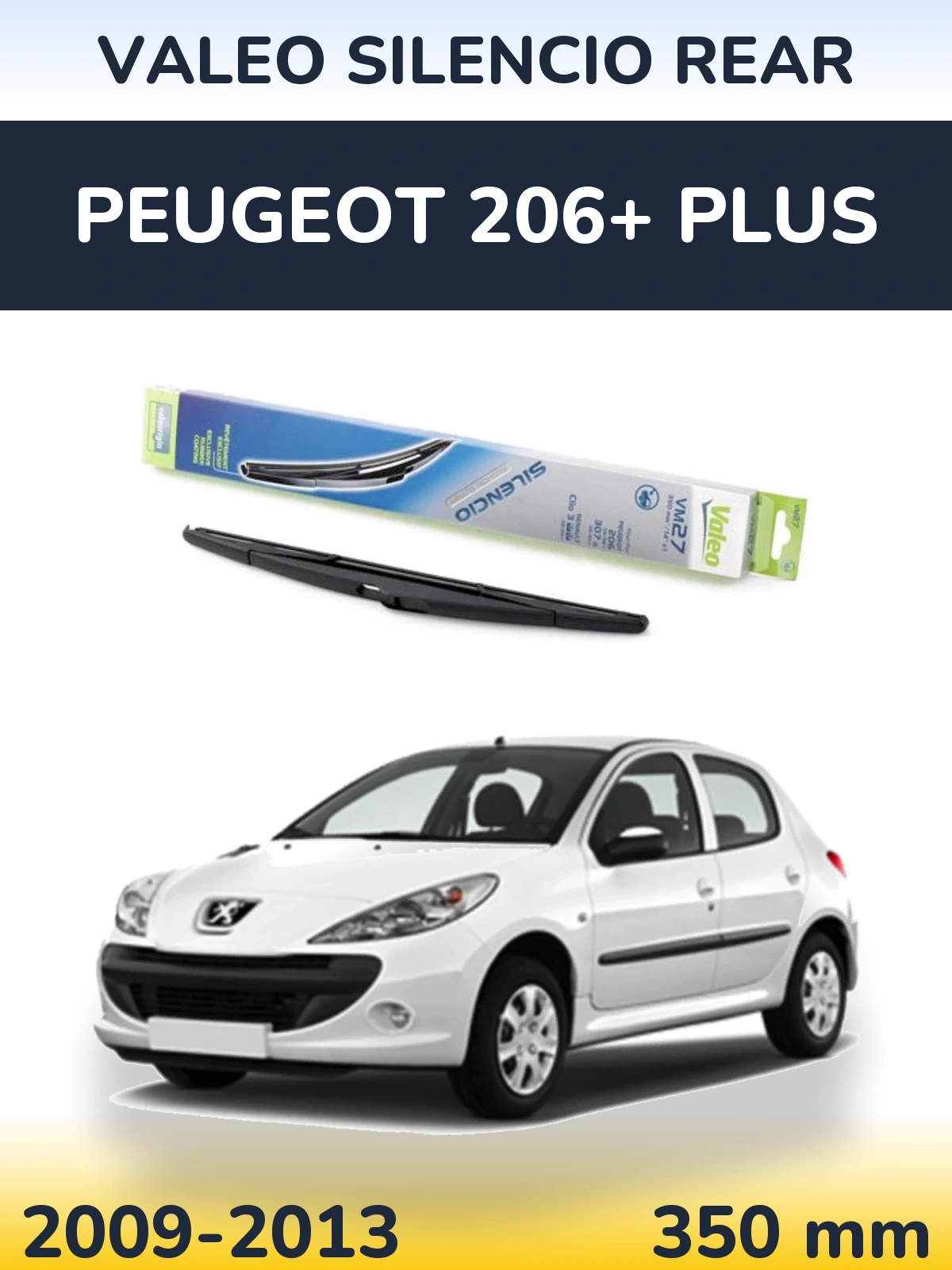Задний дворник Valeo Silencio Rear 350 мм для Peugeot 206+ Plus 2009-2013