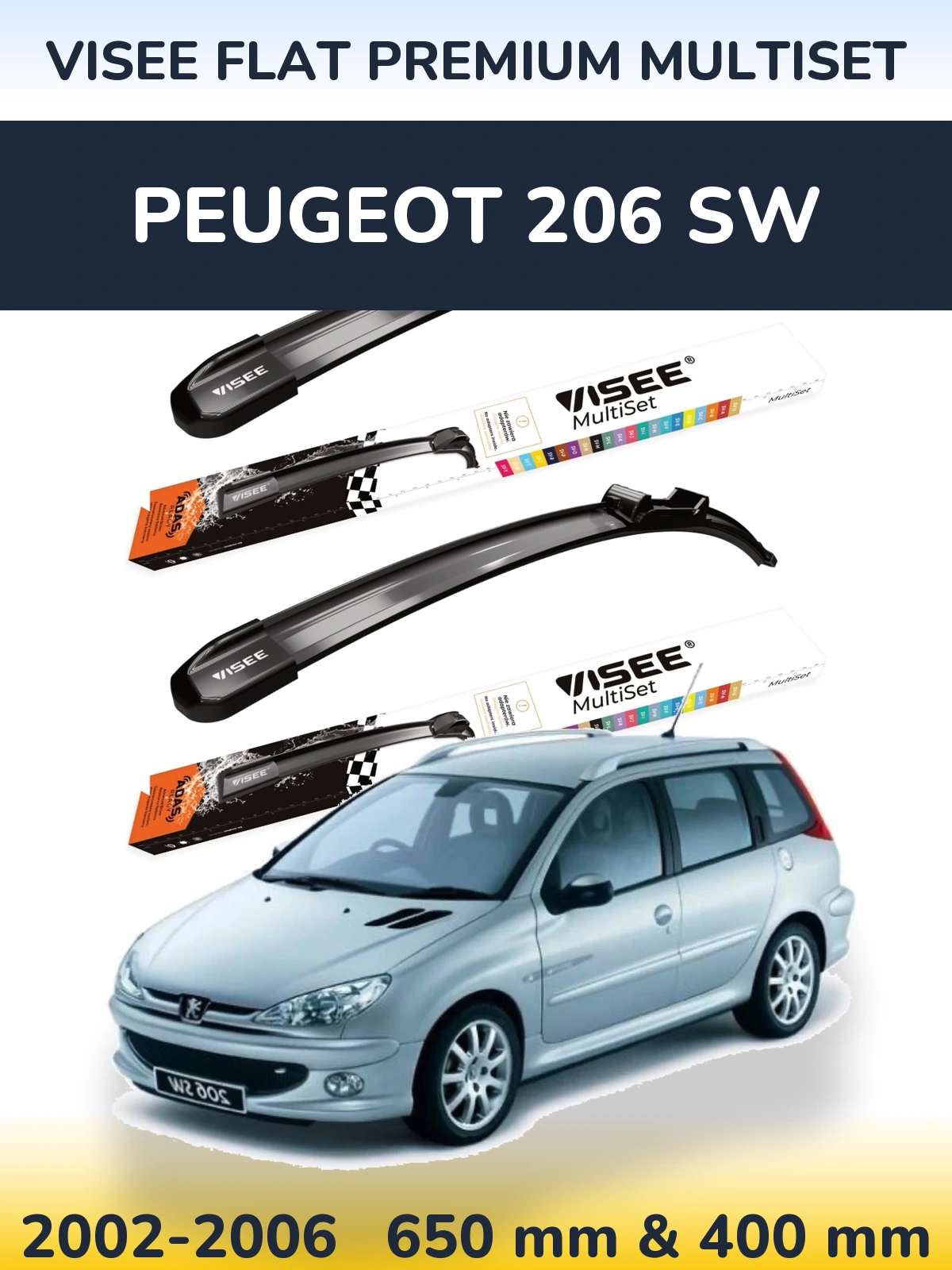 Komplet przednich wycieraczek VISEE FLAT PREMIUM MultiSet 650 & 400 mm do Peugeot 206 SW 2002-2006