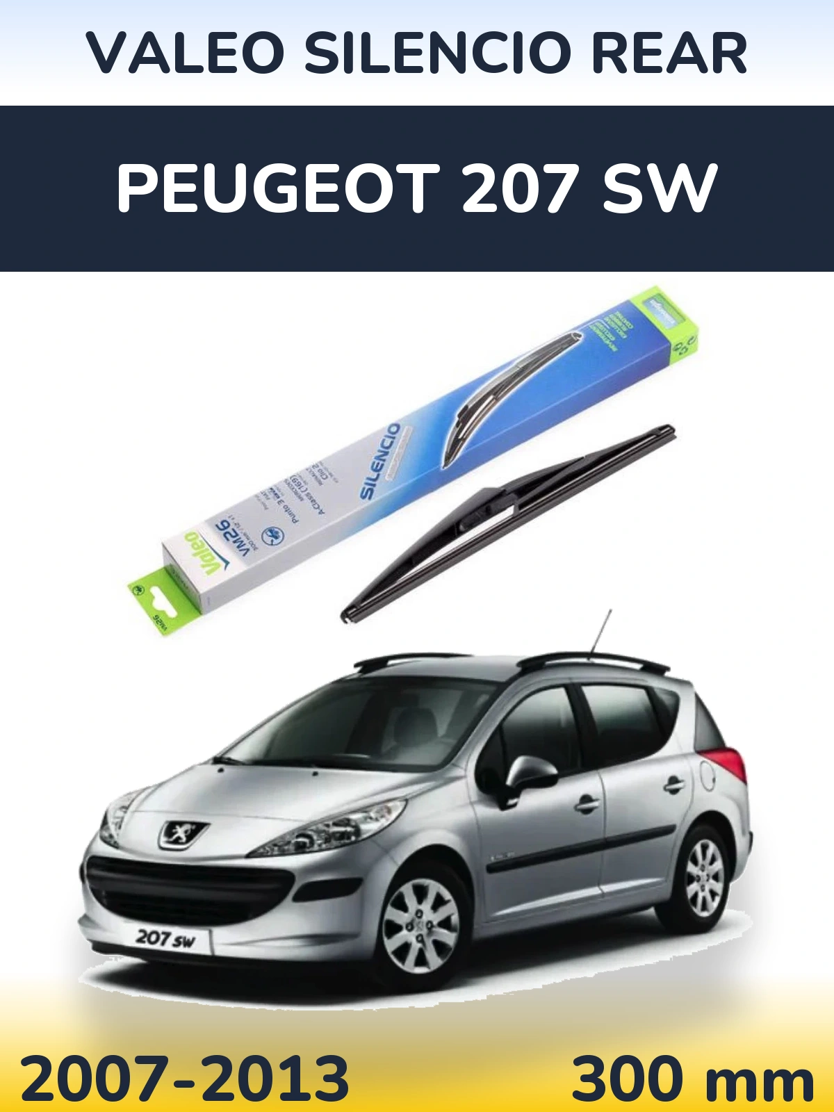 Задний дворник Valeo Silencio Rear 300 мм для Peugeot 207 SW 2007-2013
