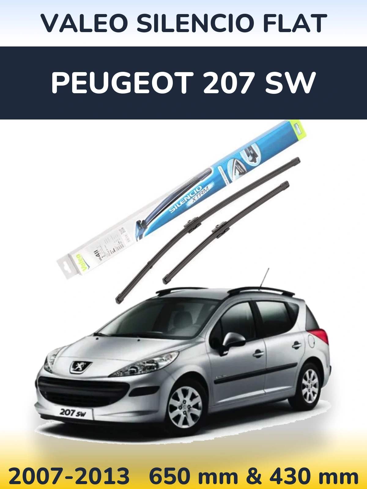 Komplet przednich wycieraczek Valeo Silencio Flat 650 & 420 mm do Peugeot 207 SW 2007-2013