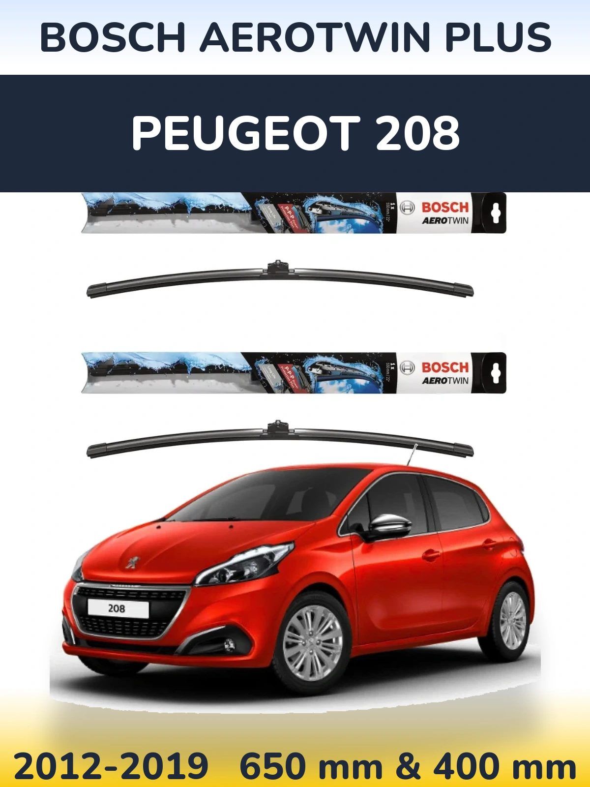 Komplet przednich wycieraczek BOSCH AeroTwin Plus 650 & 400 mm do Peugeot 208 2012-2019