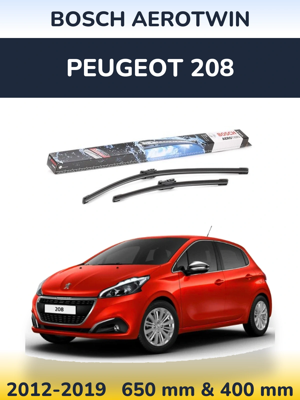 Комплект передних дворников BOSCH AeroTwin 650 & 400 мм для Peugeot 208 2012-2019