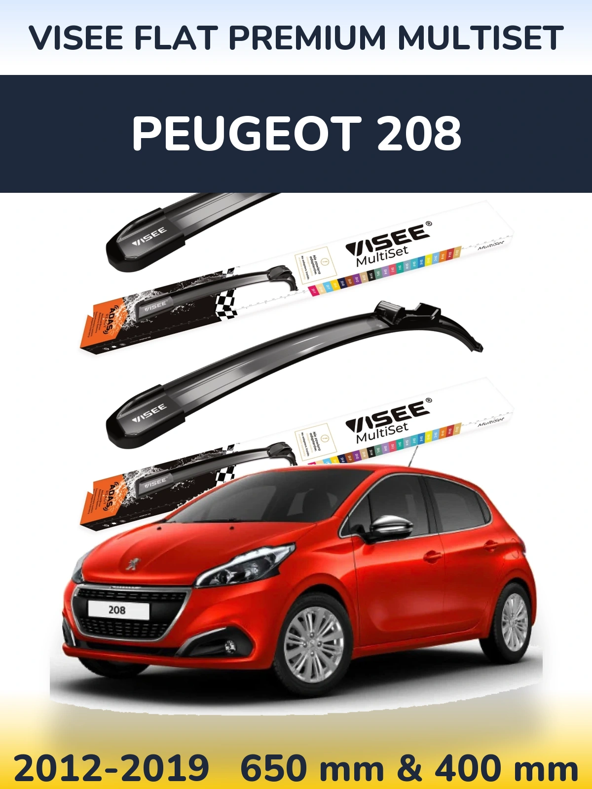 Комплект передних дворников VISEE FLAT PREMIUM MultiSet 650 & 400 мм для Peugeot 208 2012-2019