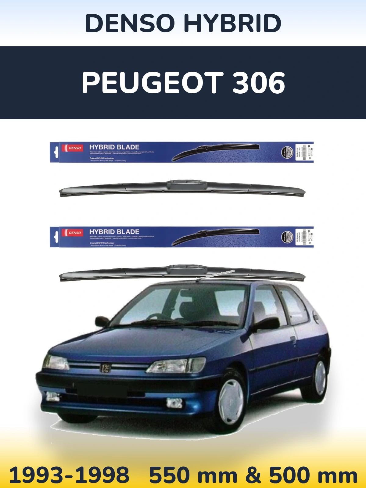 Комплект передних дворников Denso Hybrid 550 & 500 мм для Peugeot 306 1993-1998
