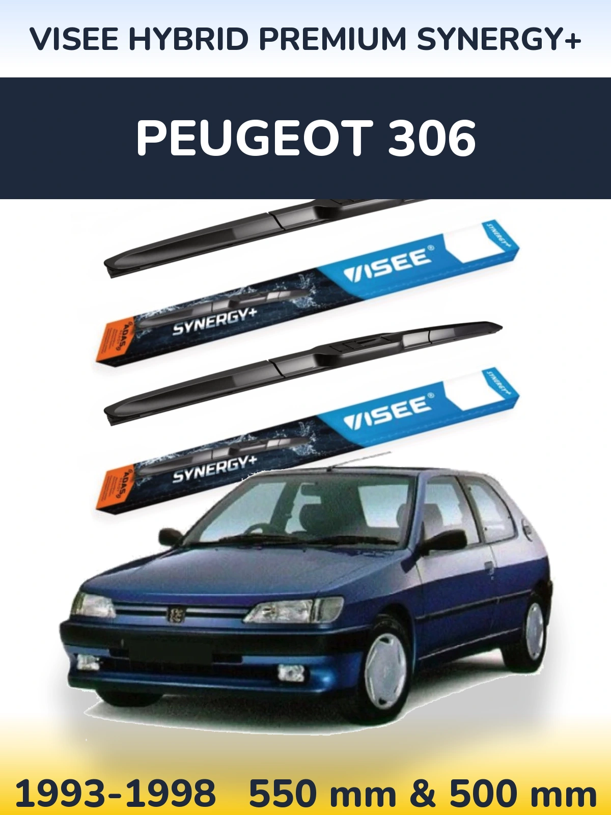 Komplet przednich wycieraczek VISEE HYBRID PREMIUM SYNERGY+ 550 & 500 mm do Peugeot 306 1993-1998