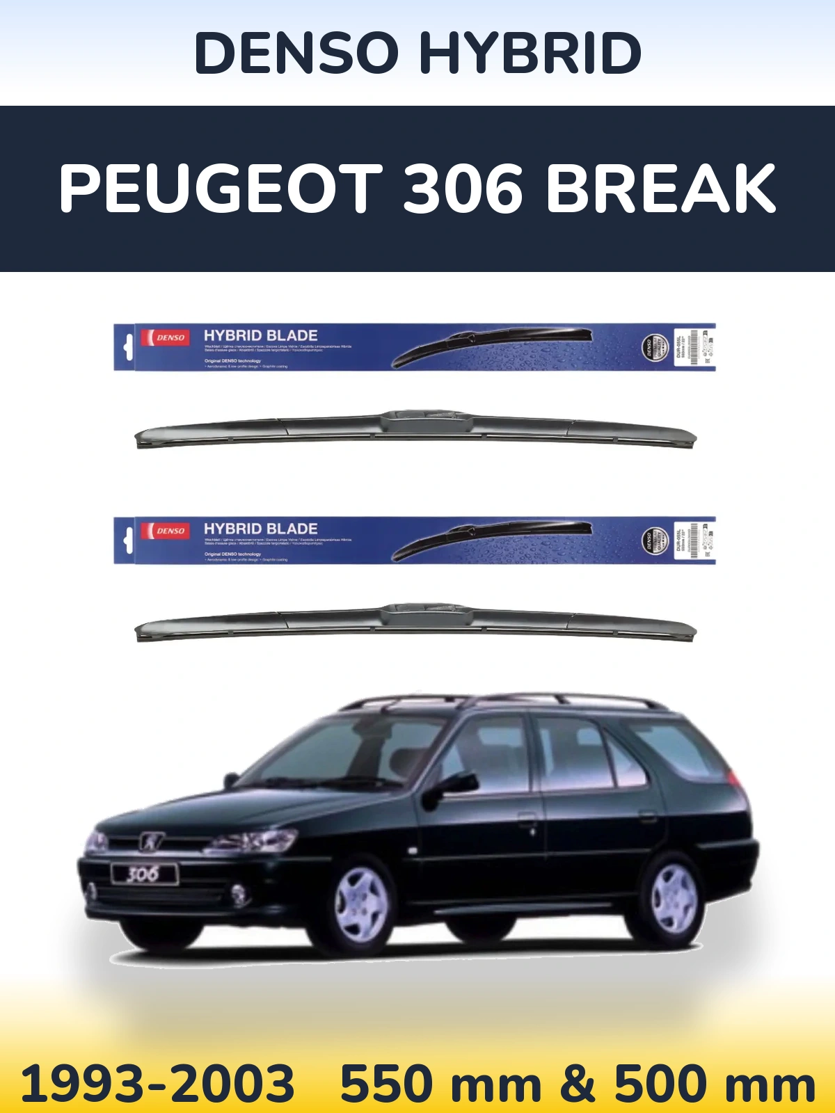 Komplet przednich wycieraczek Denso Hybrid 550 & 500 mm do Peugeot 306 Break 1993-2003