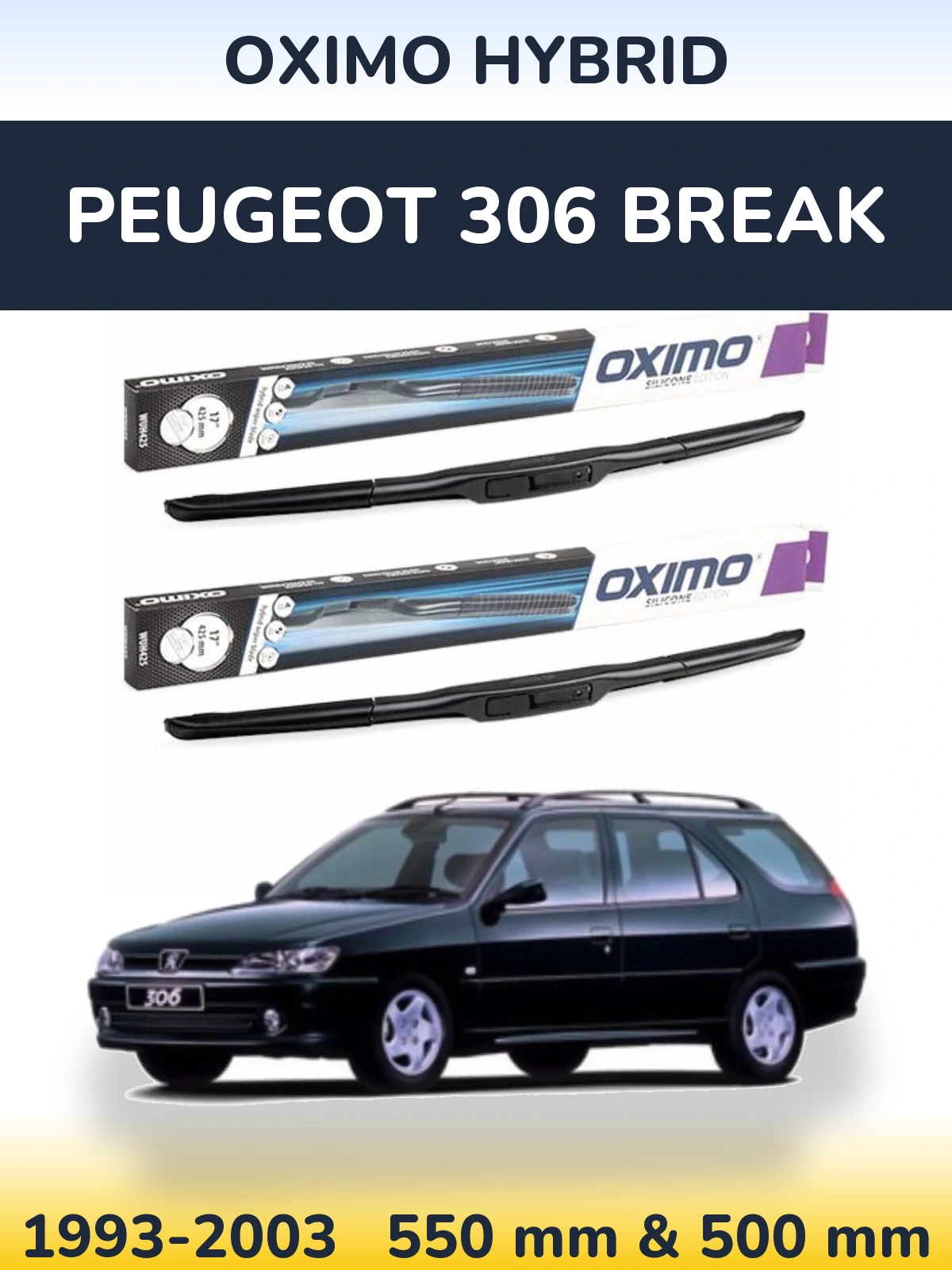 Komplet przednich wycieraczek Oximo Hybrid 550 & 500 mm do Peugeot 306 Break 1993-2003
