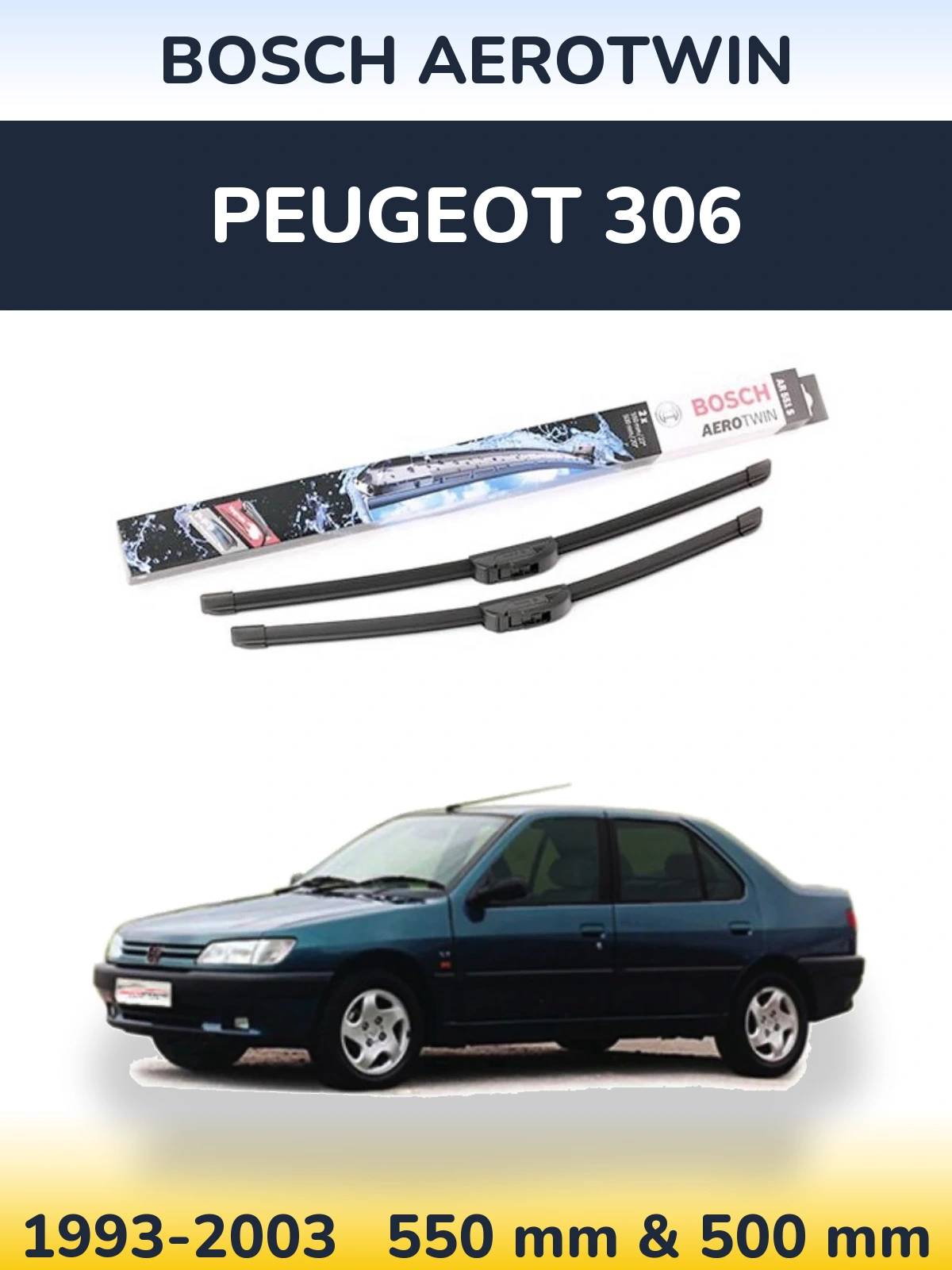 Komplet przednich wycieraczek BOSCH AeroTwin 550 & 500 mm do Peugeot 306 1993-2003