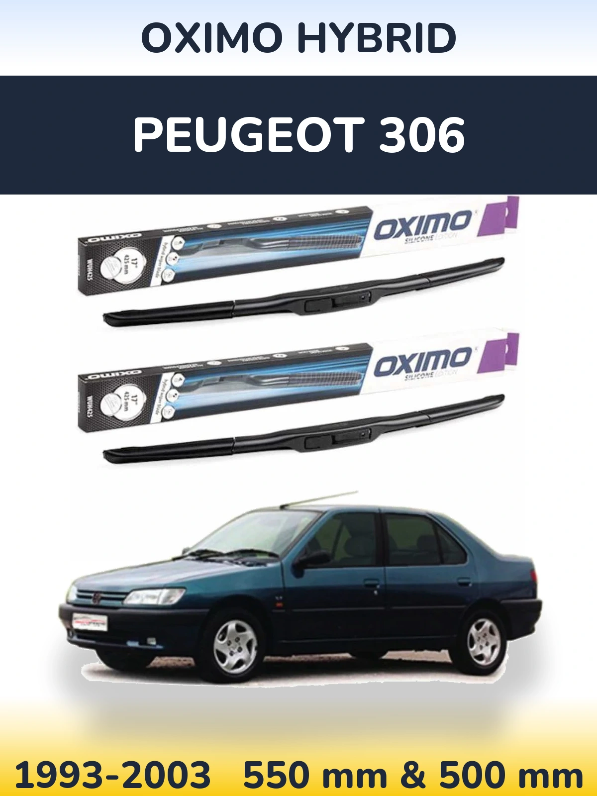 Komplet przednich wycieraczek Oximo Hybrid 550 & 500 mm do Peugeot 306 1993-2003