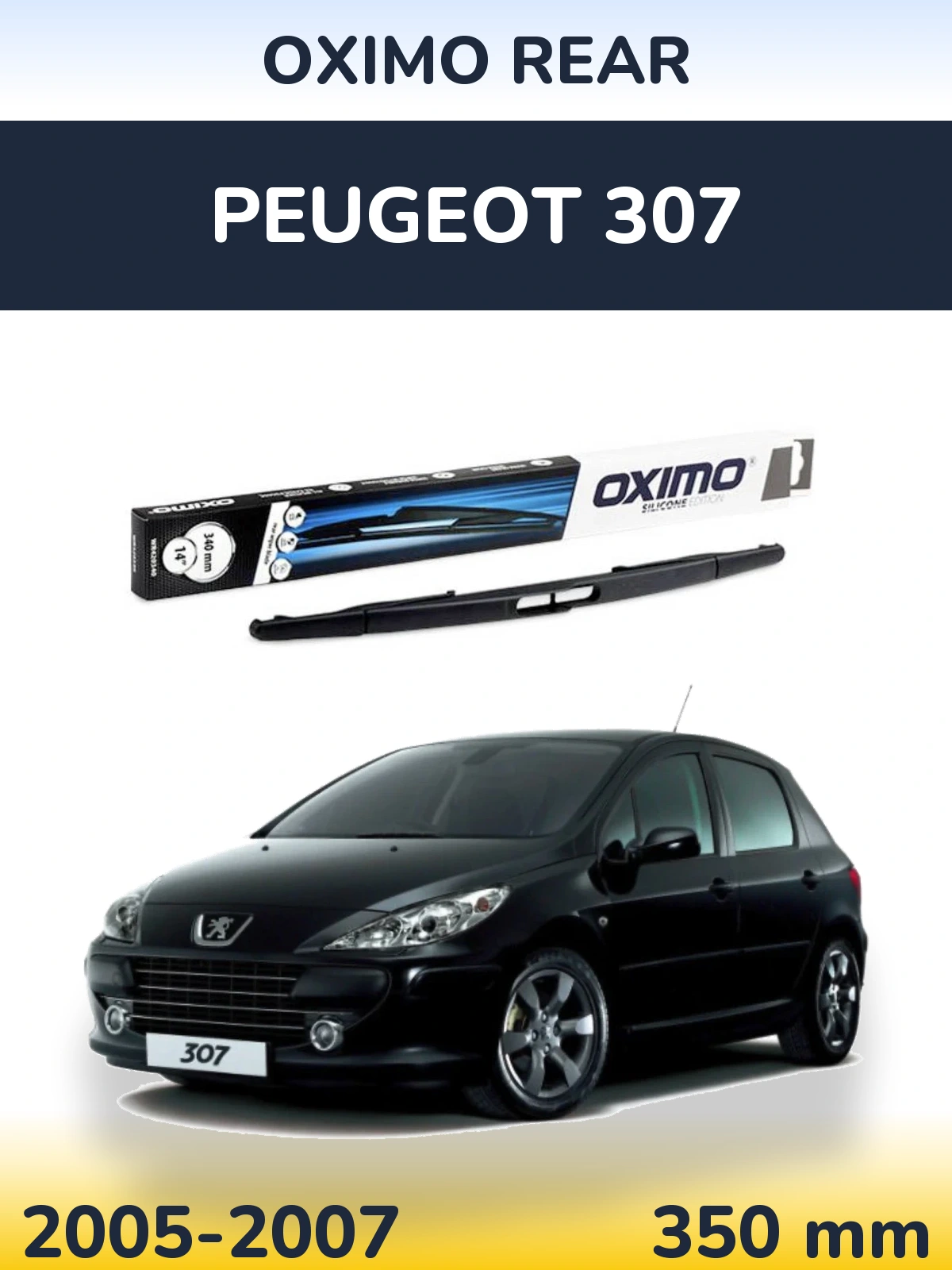 Tylna wycieraczka Oximo Rear 350 mm do Peugeot 307 2005-2007