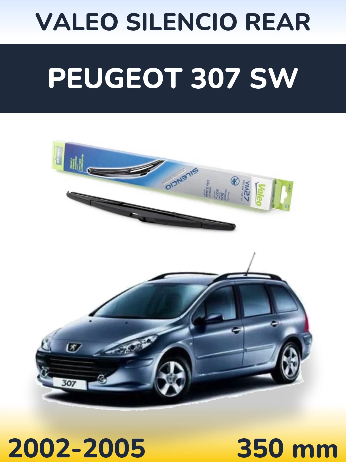 Tylna wycieraczka Valeo Silencio Rear 350 mm do Peugeot 307 SW 2002-2005