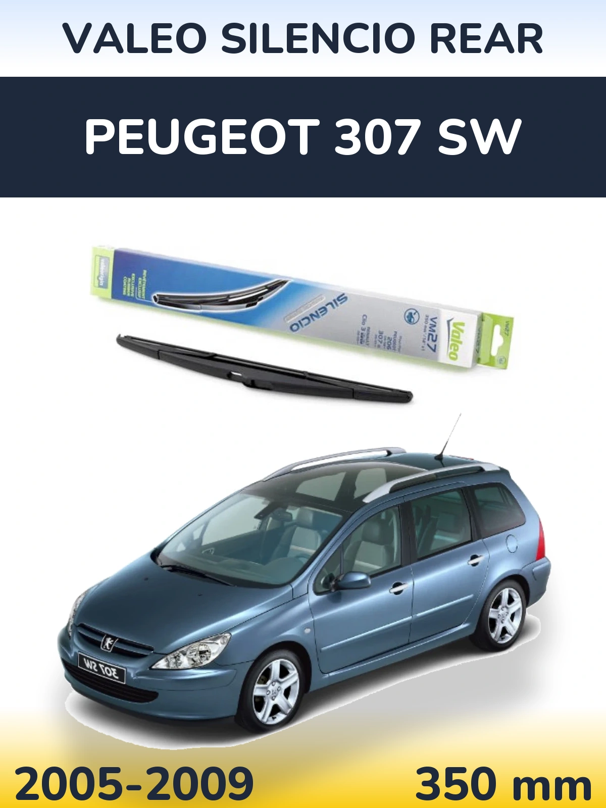Tylna wycieraczka Valeo Silencio Rear 350 mm do Peugeot 307 SW 2005-2009