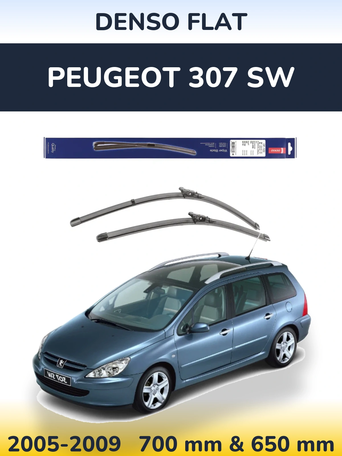 Комплект передних дворников Denso Flat 700 & 650 мм для Peugeot 307 SW 2005-2009